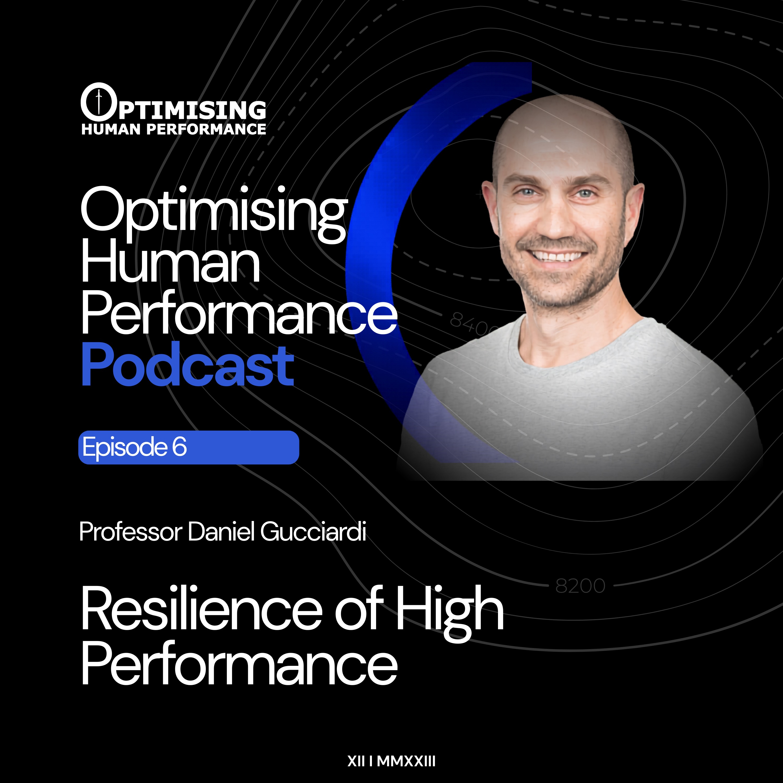 Professor Daniel Gucciardi; Mental Toughness & Resilience episode artwork