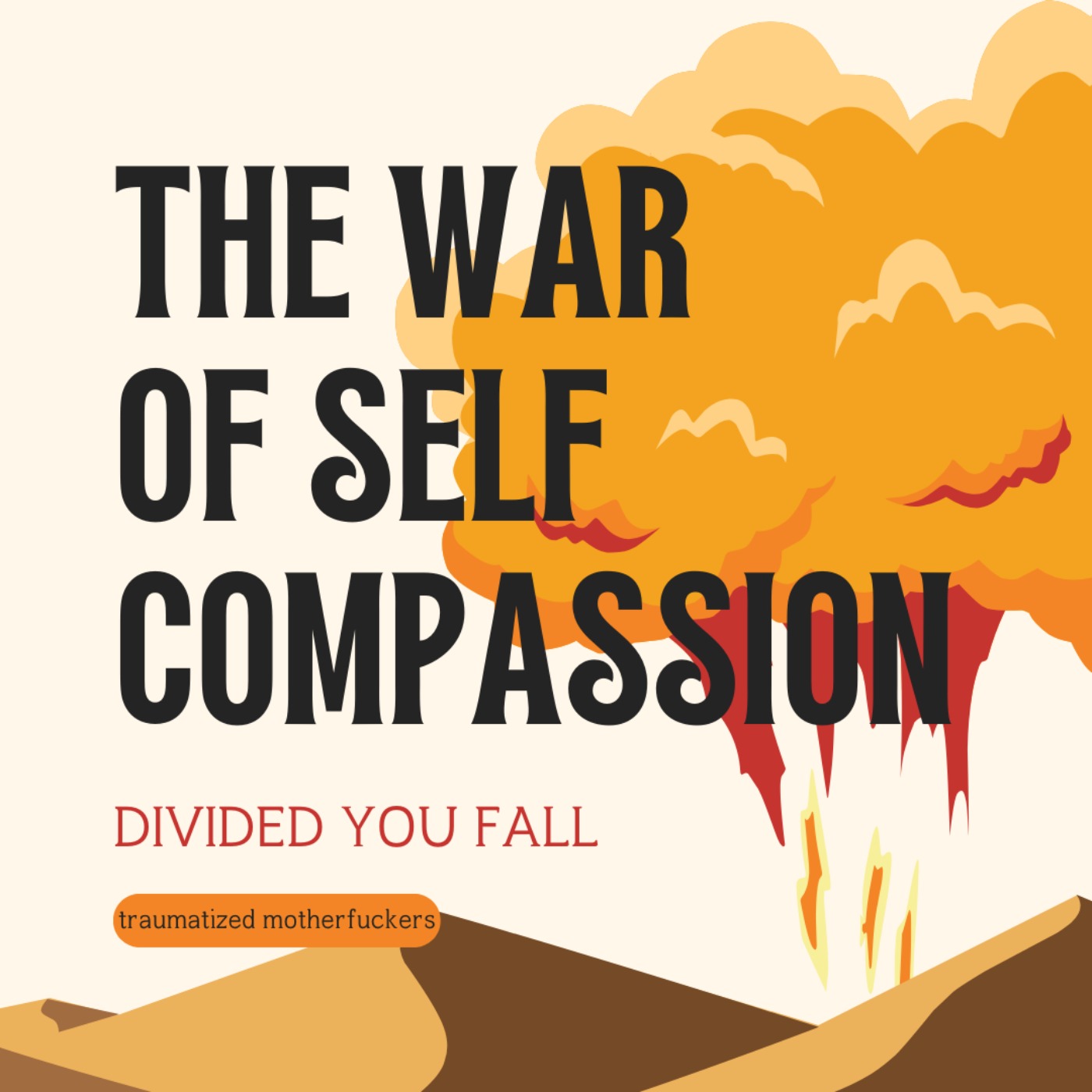 4.8 Self Compassion; the Daily Battle for Recovery