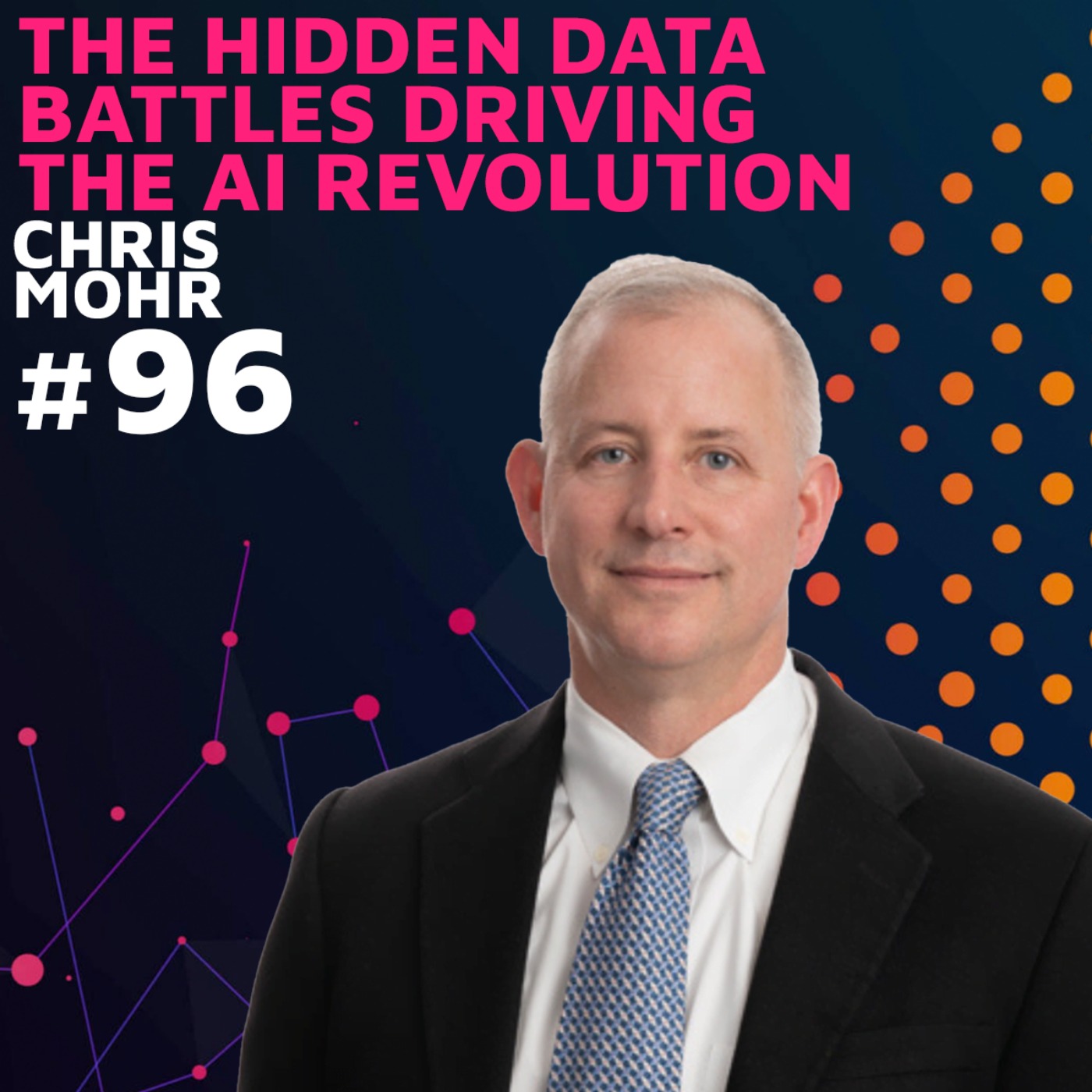 The Hidden Data Battles Driving The AI Revolution w/ Chris Mohr