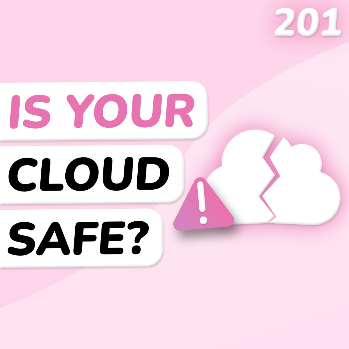 Is Your Cloud Still Safe?!