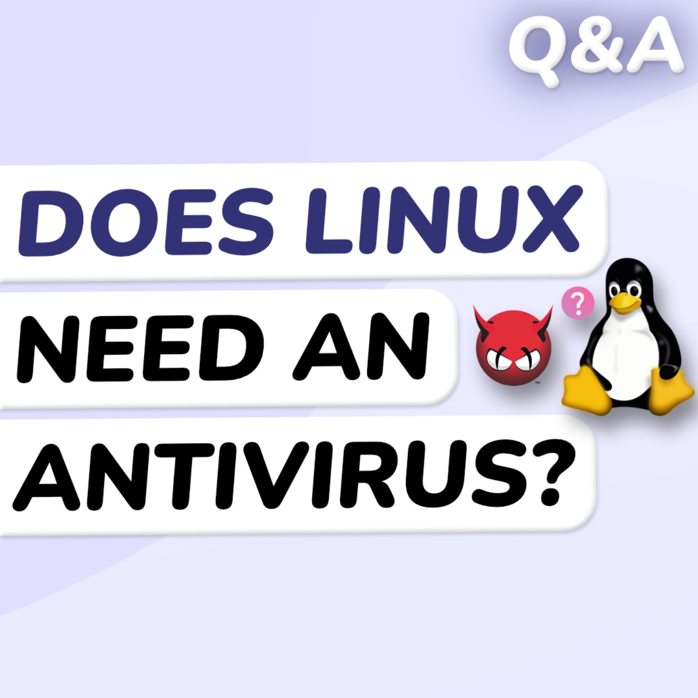 Q&A: What's the Best Antirivus for Linux?