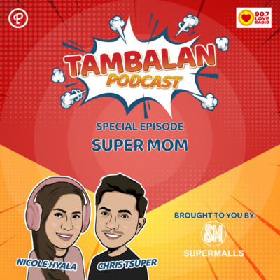 Special Episode: Super Mom