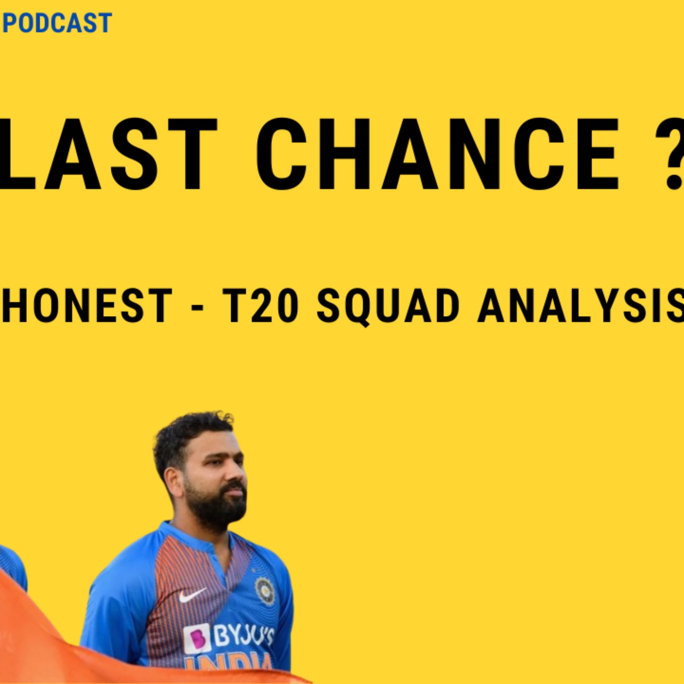 Is this India's strongest T20 Squad ? - Episode 21