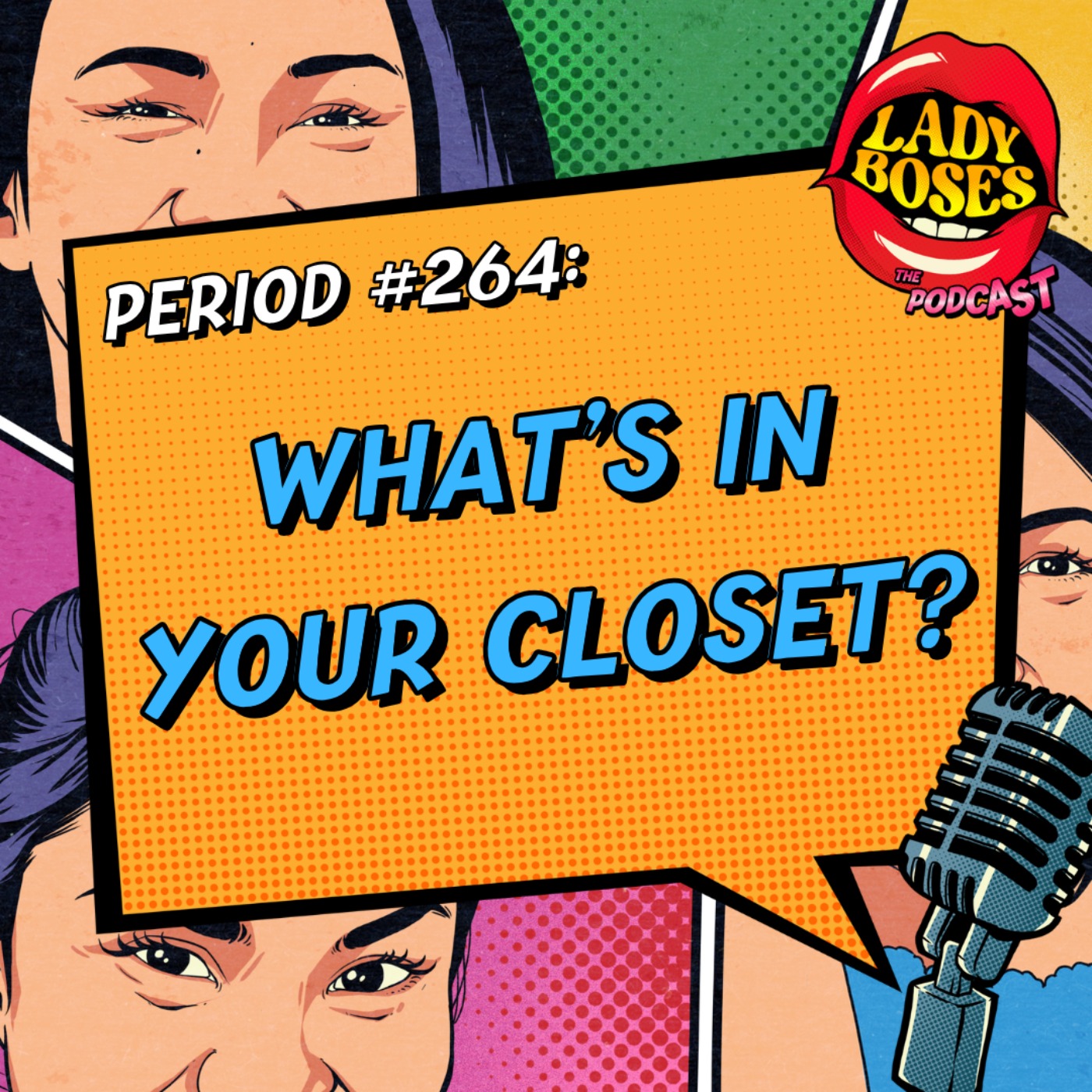 Period 264: What’s In Your Closet? episode artwork