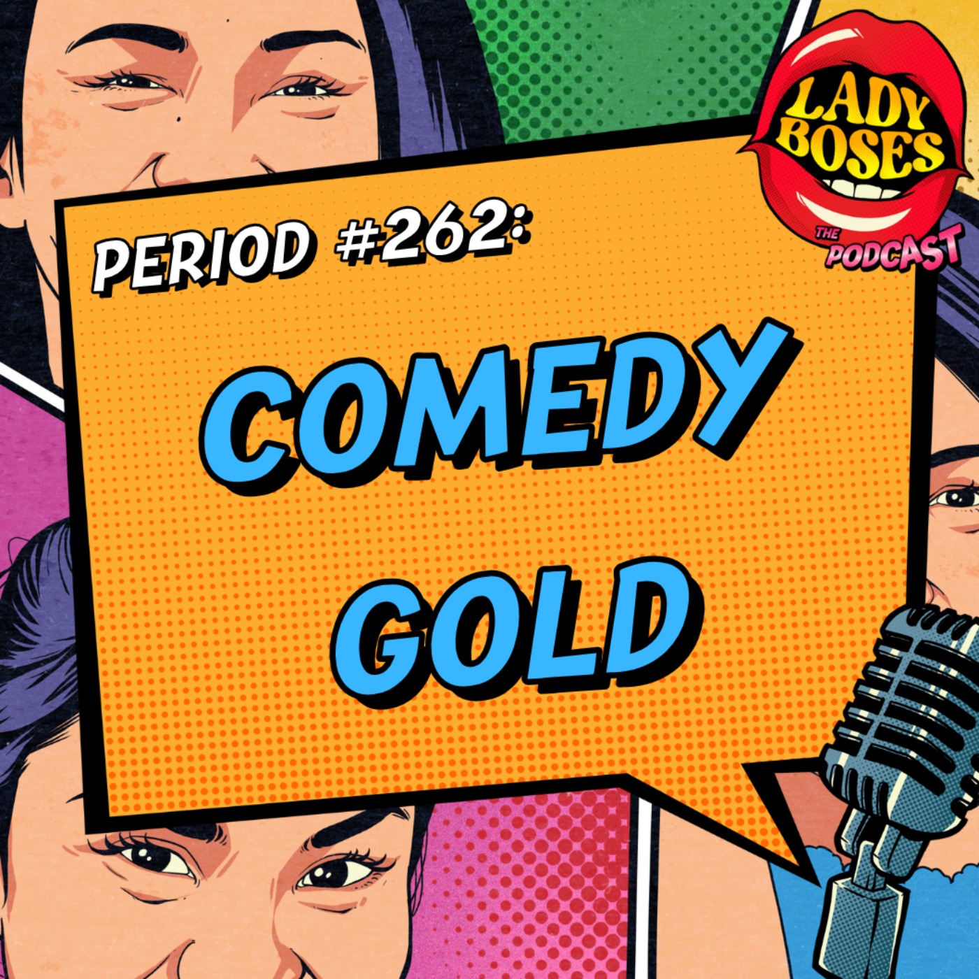 Period 262: Comedy Gold episode artwork