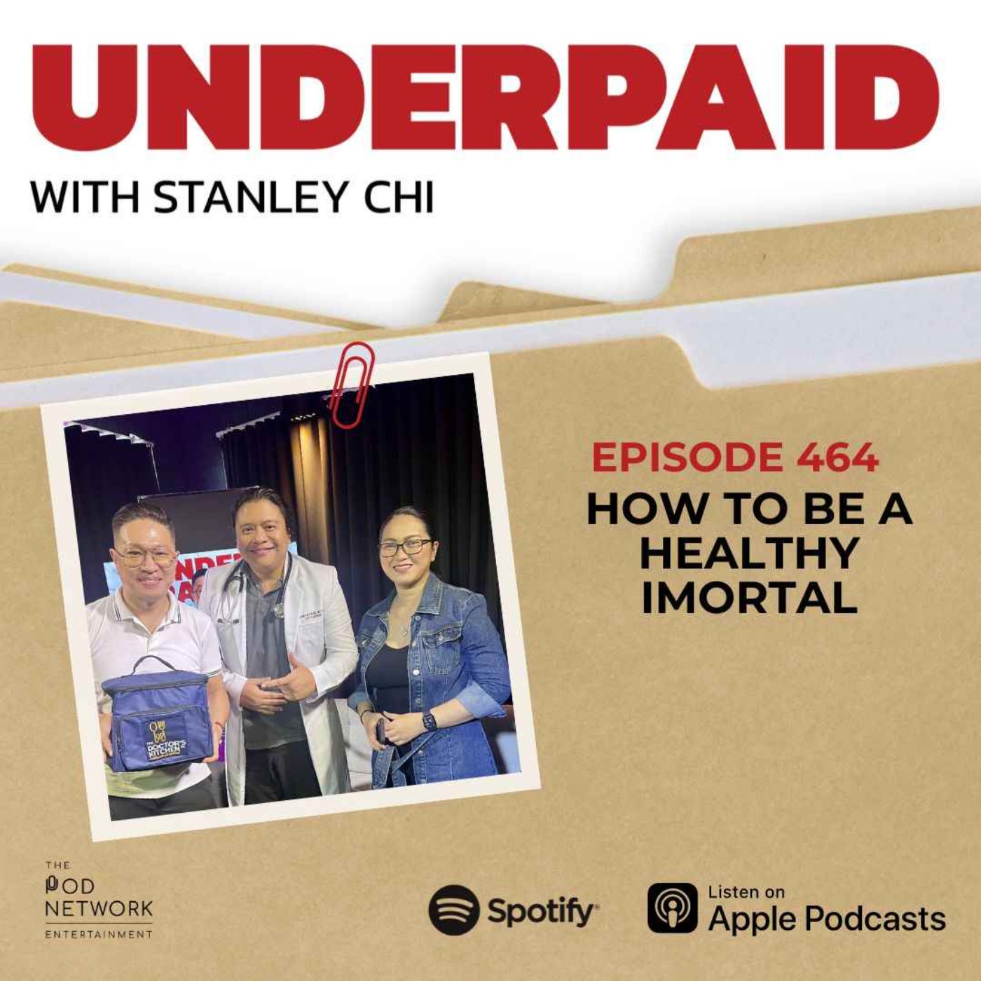 cover art for Episode 464: How to be a healthy Imortal