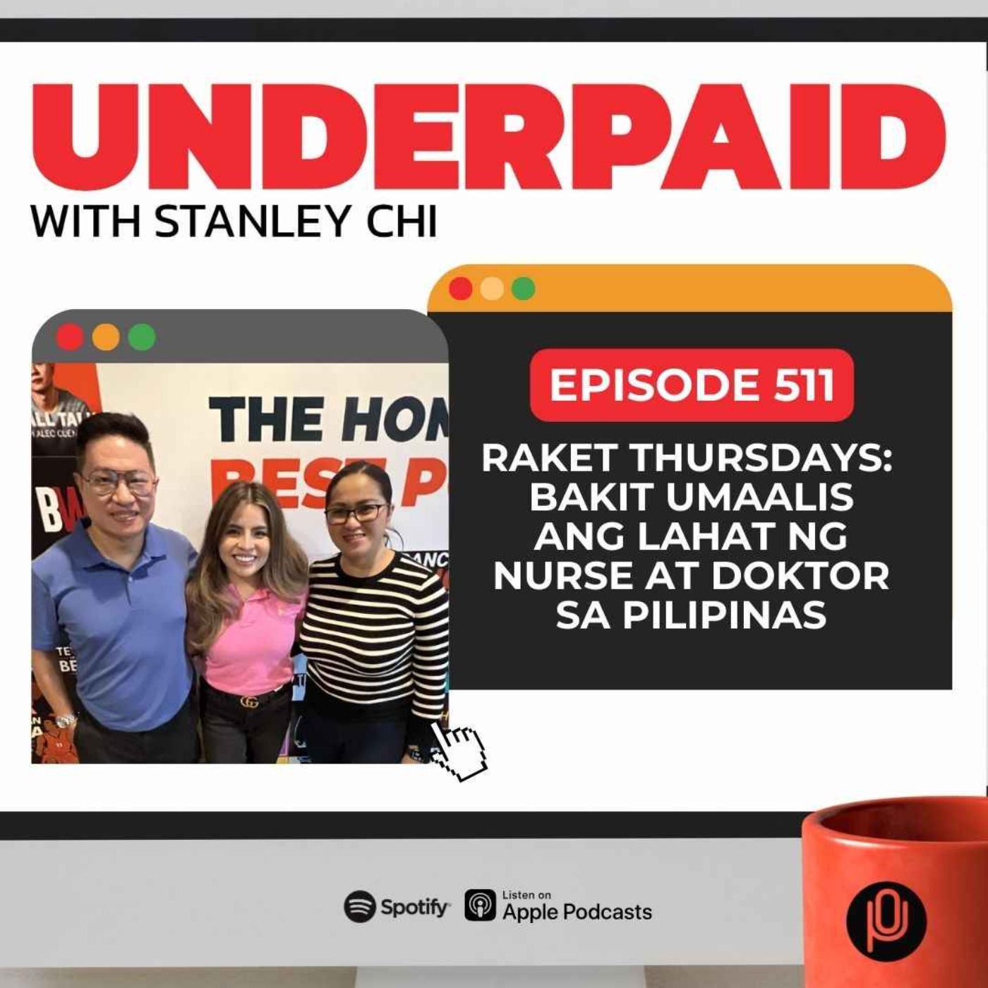 Episode 511: Raket Thursdays: Bakit umaalis ang lahat ng nurse at doktor sa Pilipinas