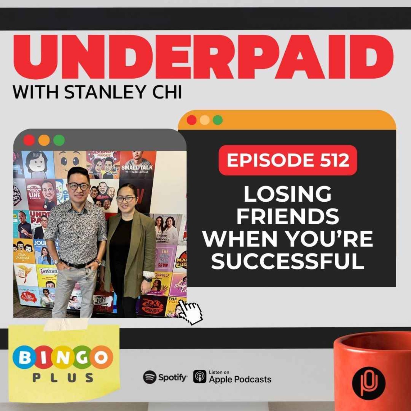 Episode 512: Losing friends when you’re successful 