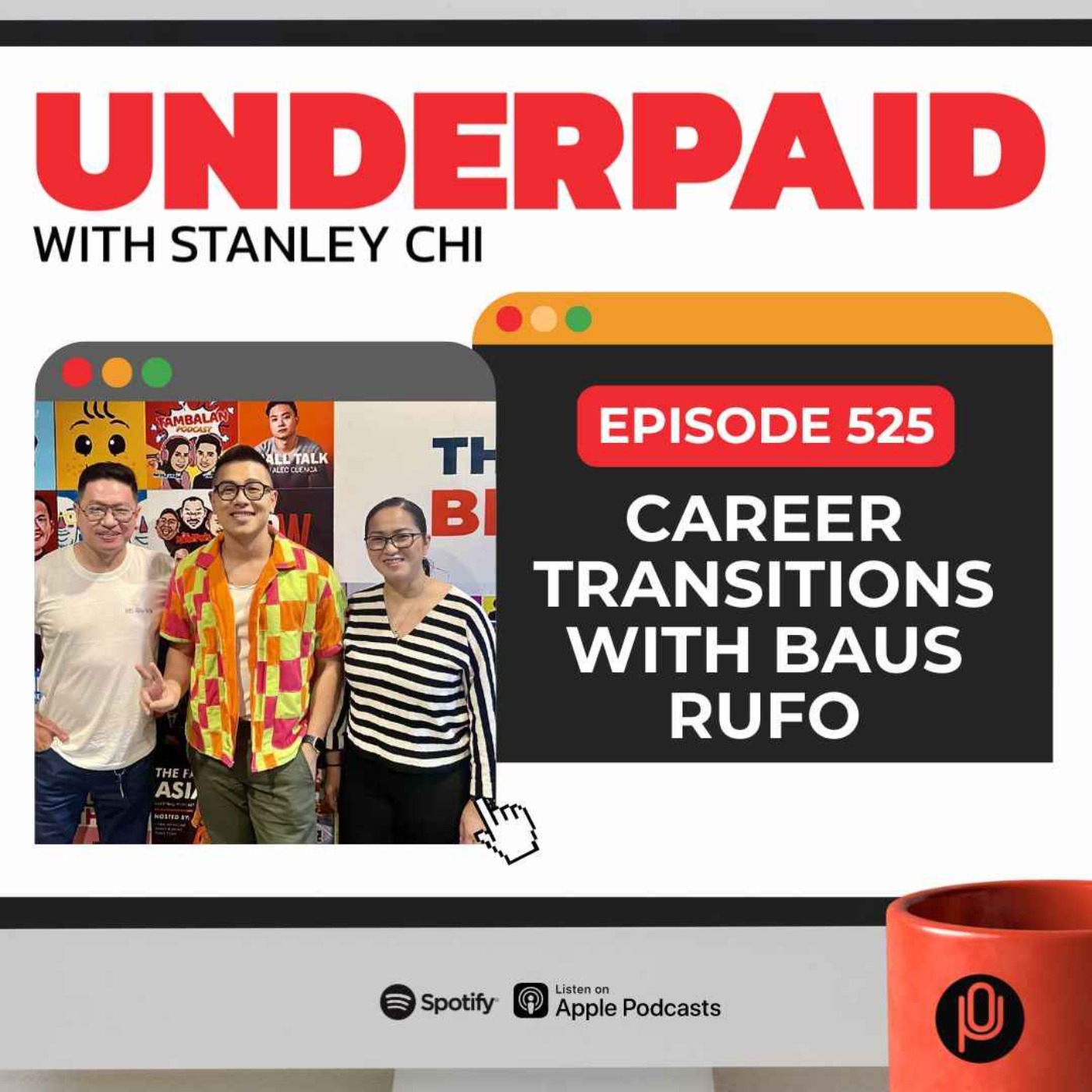 Episode 525: Career Transitions with Baus Rufo