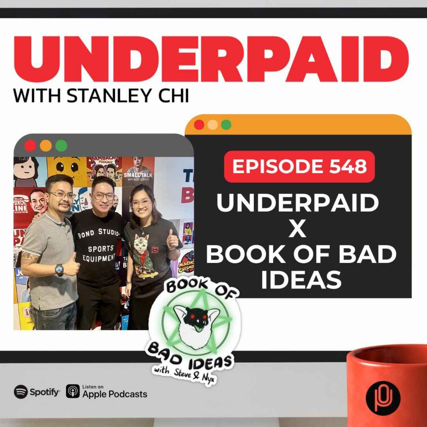 Episode 548: Underpaid x Book of Bad Ideas