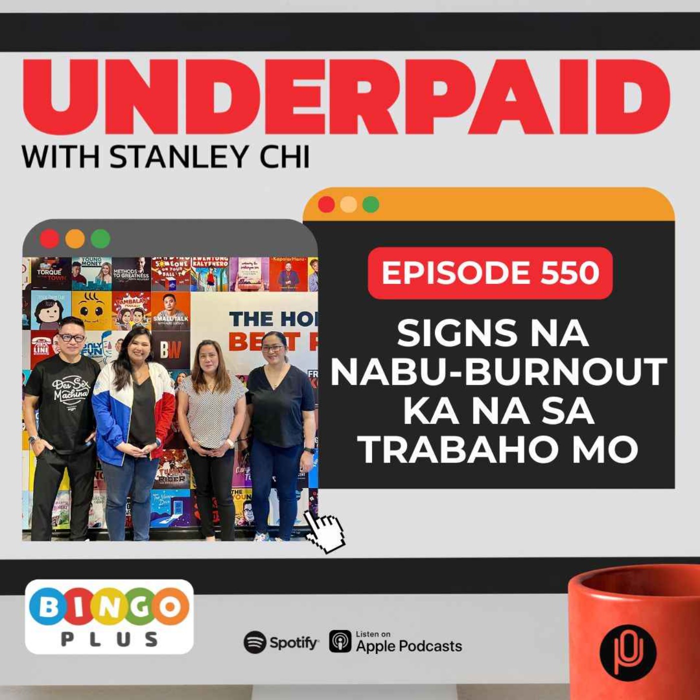 Episode 550: Signs na nabu-burnout ka na sa trabaho mo