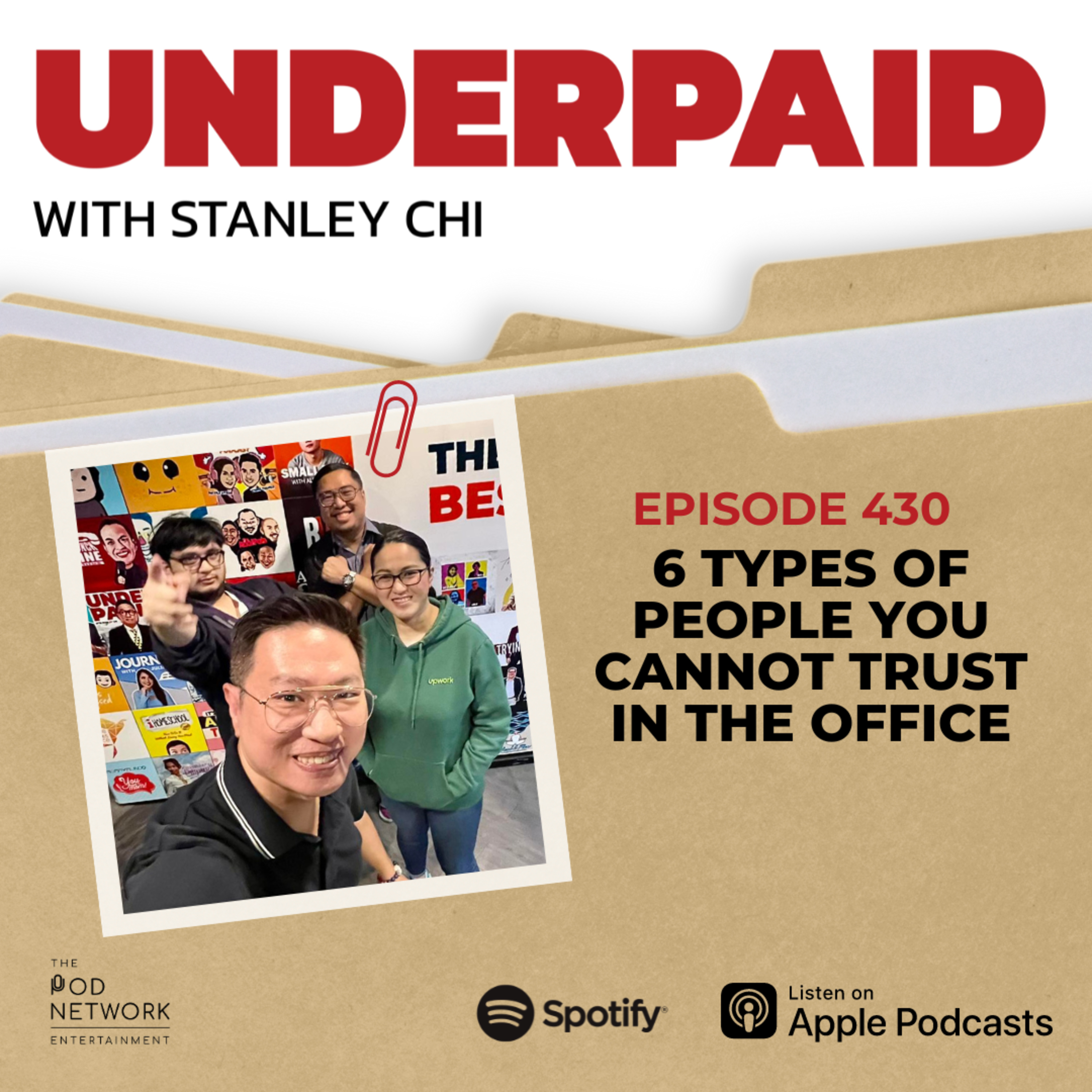 Episode 430: 6 Types of People You Cannot Trust in the Office