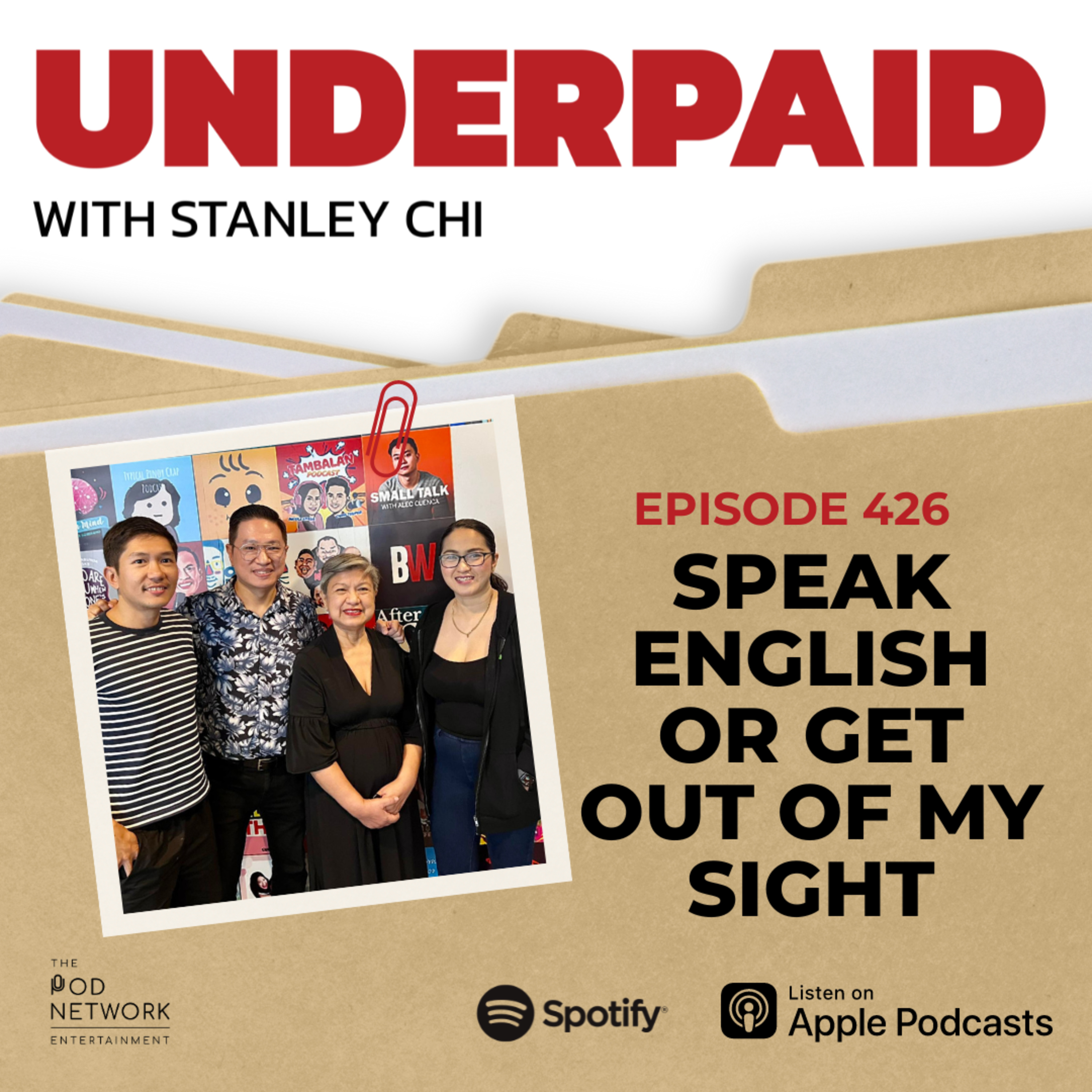 Episode 426: Speak English or Get out of my sight