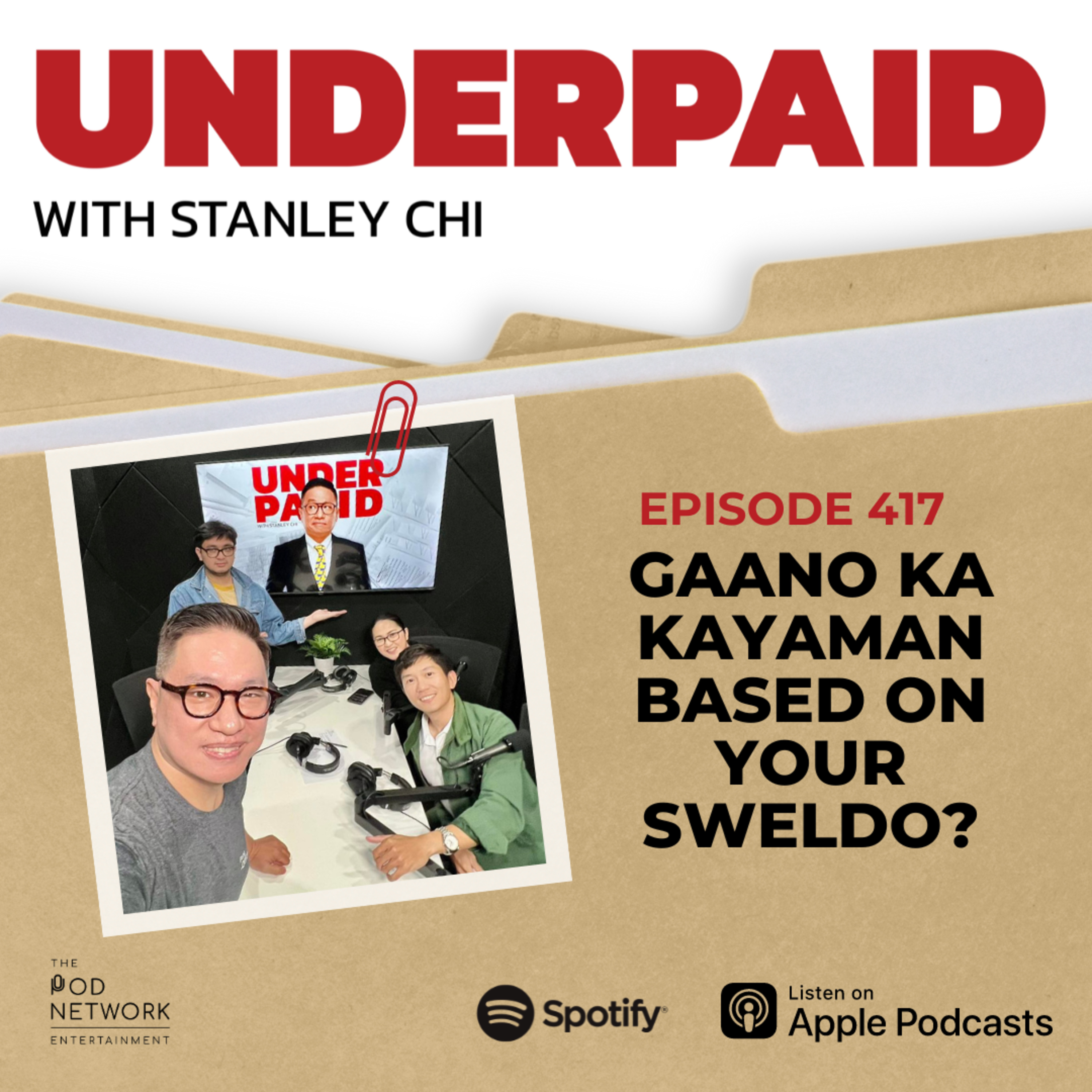 Episode 417: Gaano ka Kayaman Based on your Sweldo?