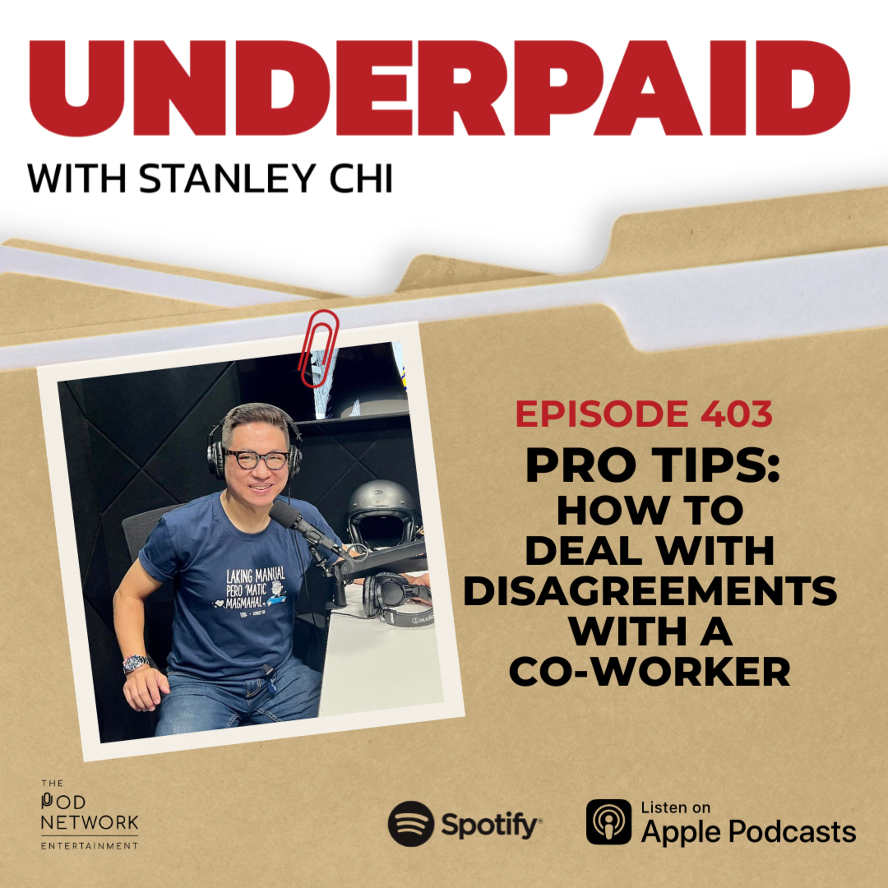 Episode 403: Pro Tips: How to deal with disagreements with a co-worker