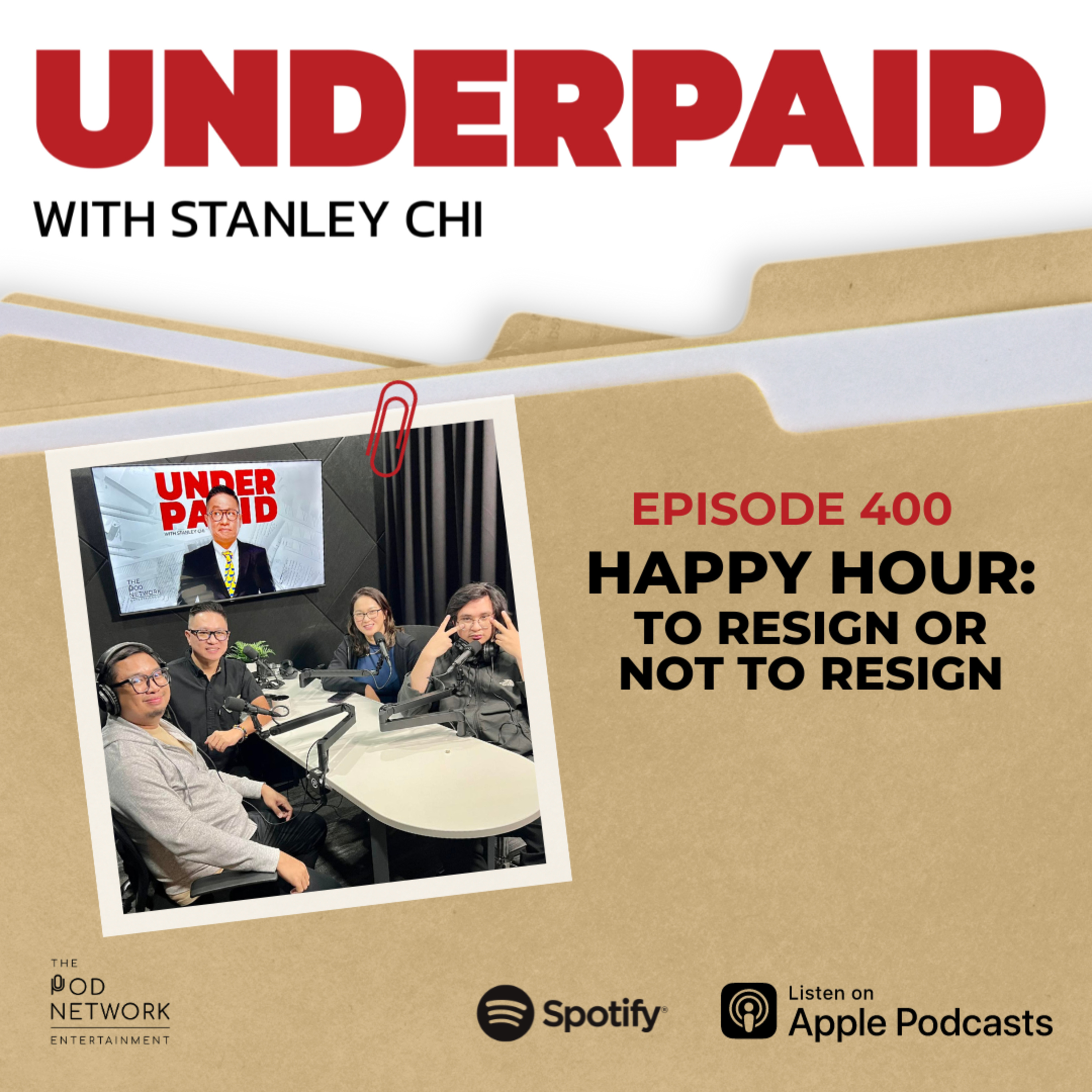 Episode 400: Happy Hour: To Resign or not to Resign