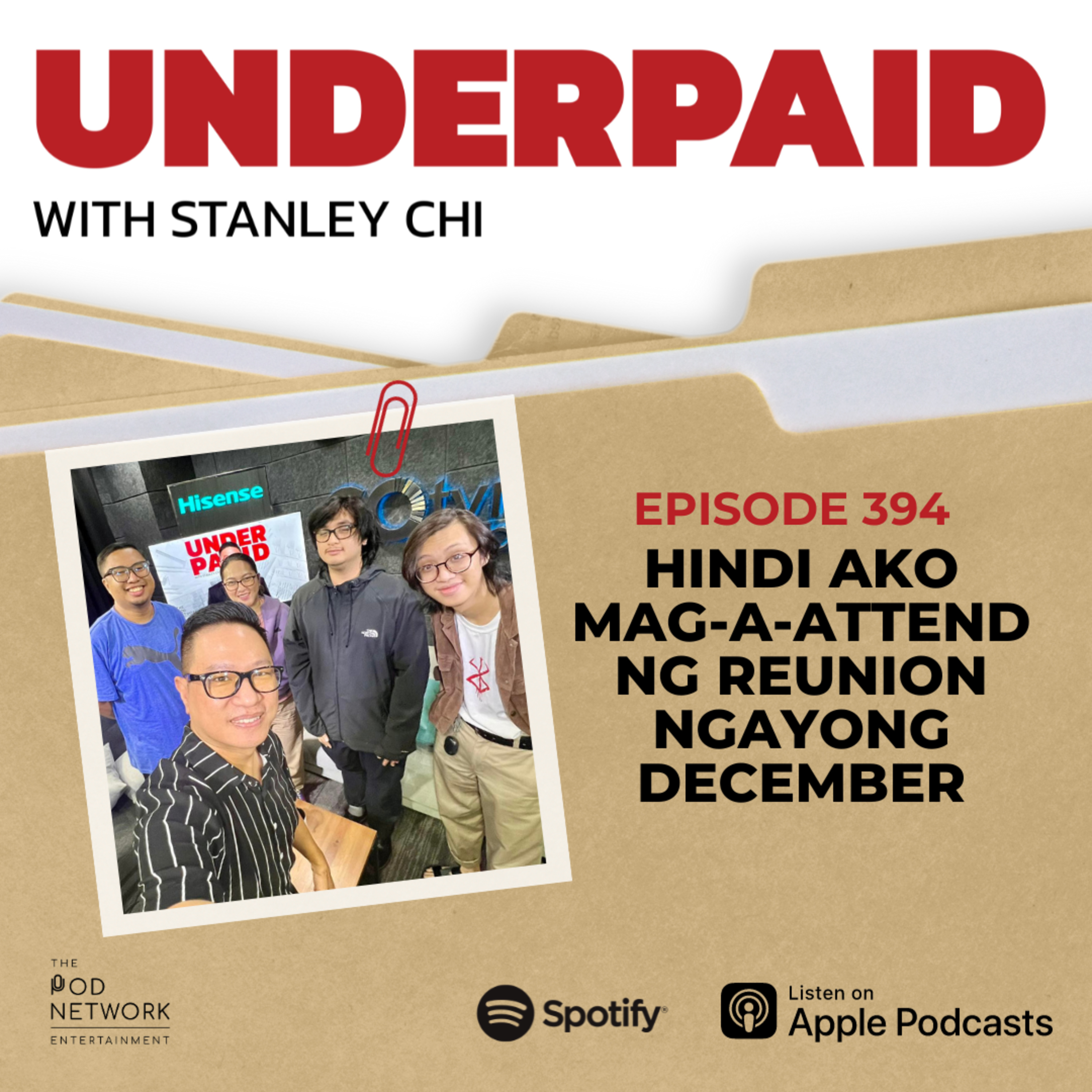 Episode 394: Hindi ako mag-a-attend ng reunion ngayong December