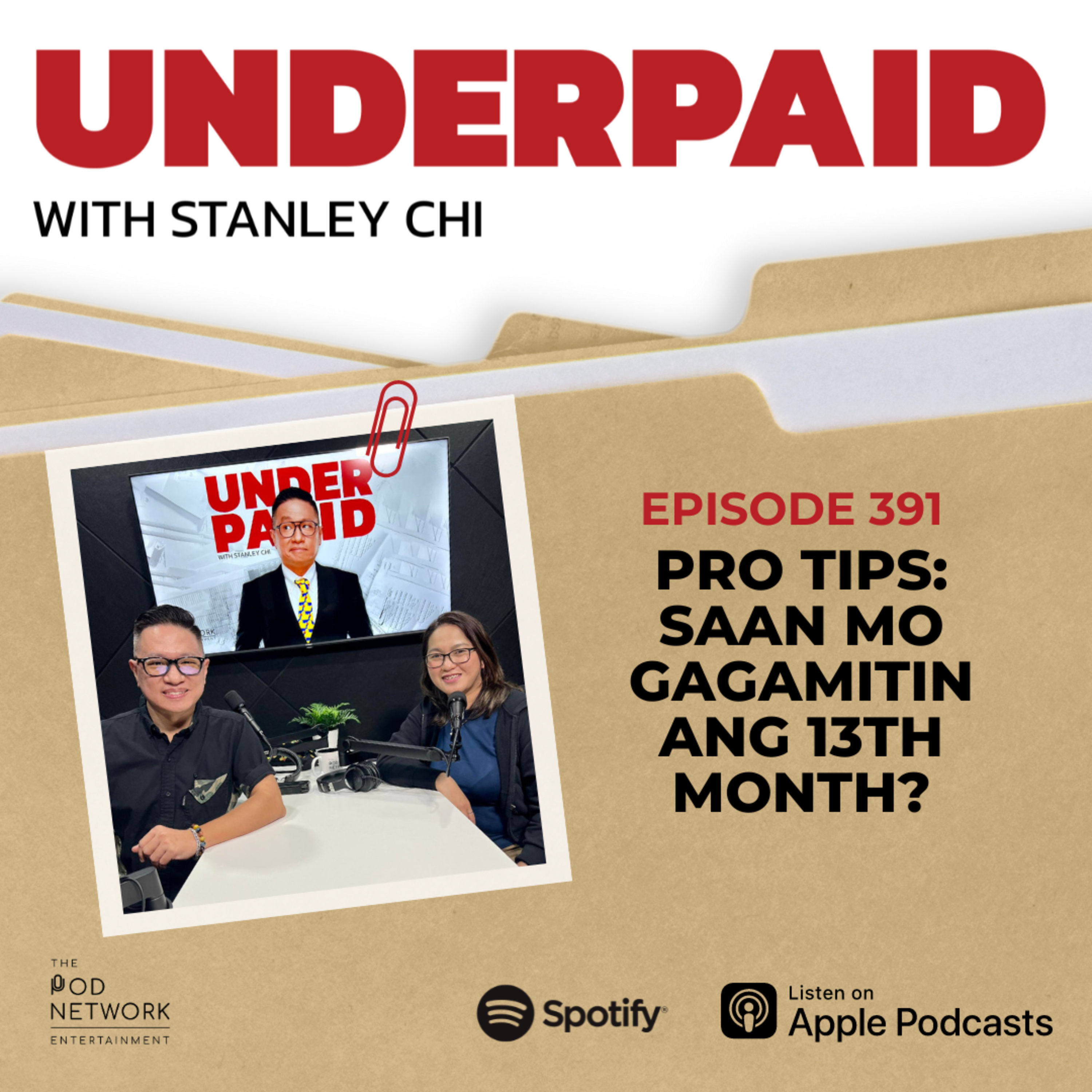 Episode 391: Pro Tips: Saan mo gagamitin ang 13th month?