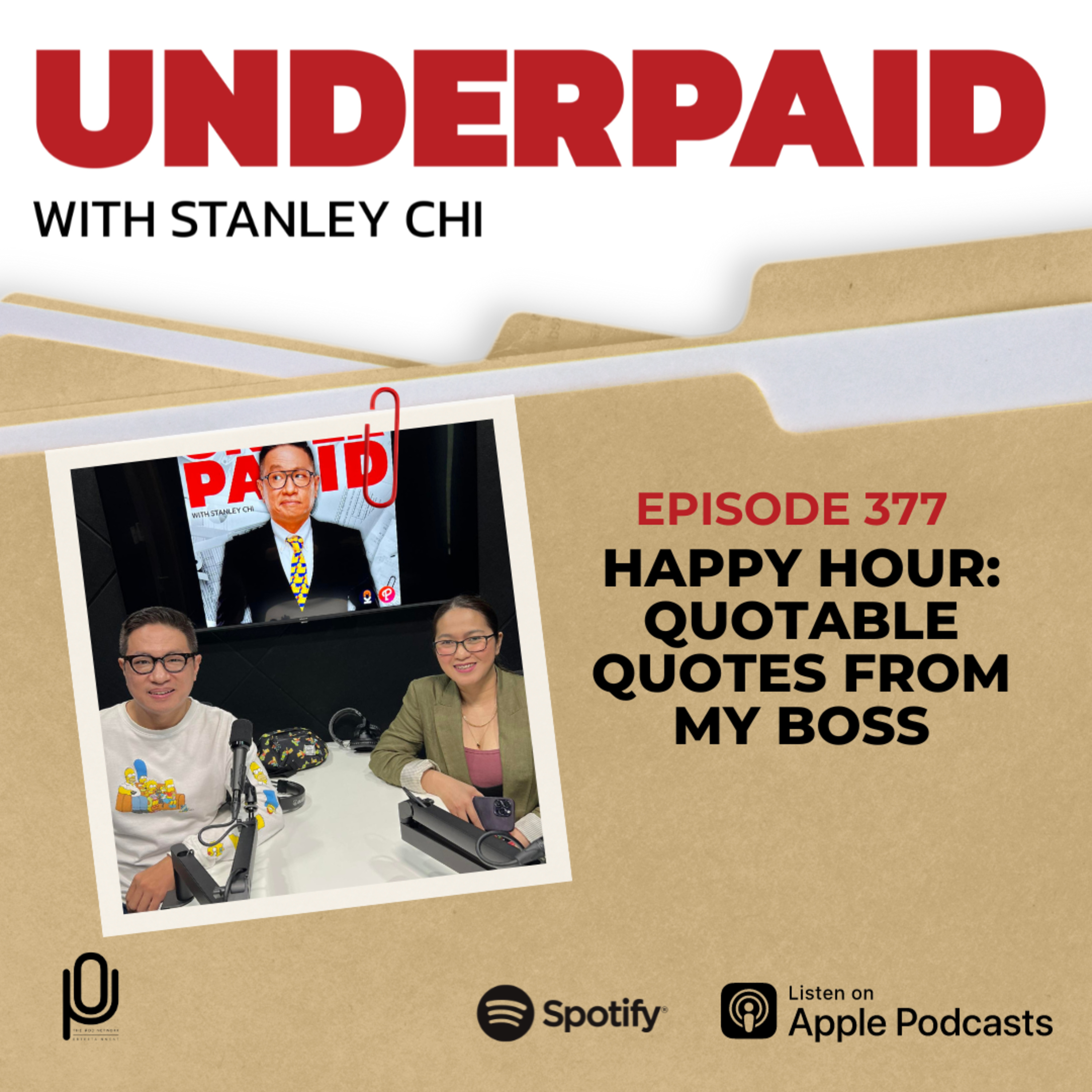 Episode 377: Happy Hour: Quotable Quotes from My Boss