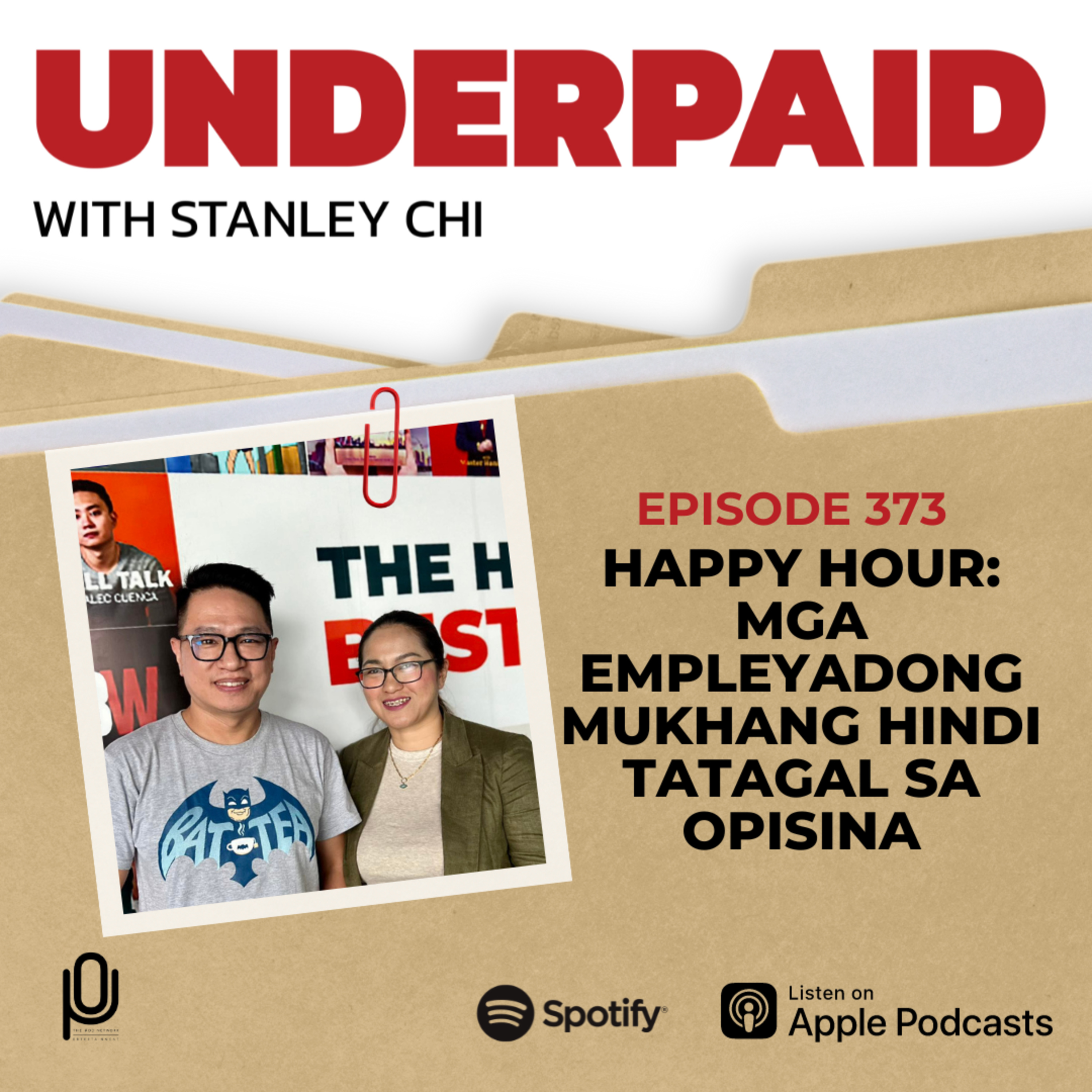 Episode 373: Happy Hour: Mga Empleyadong Mukhang Hindi Tatagal Sa Opisina