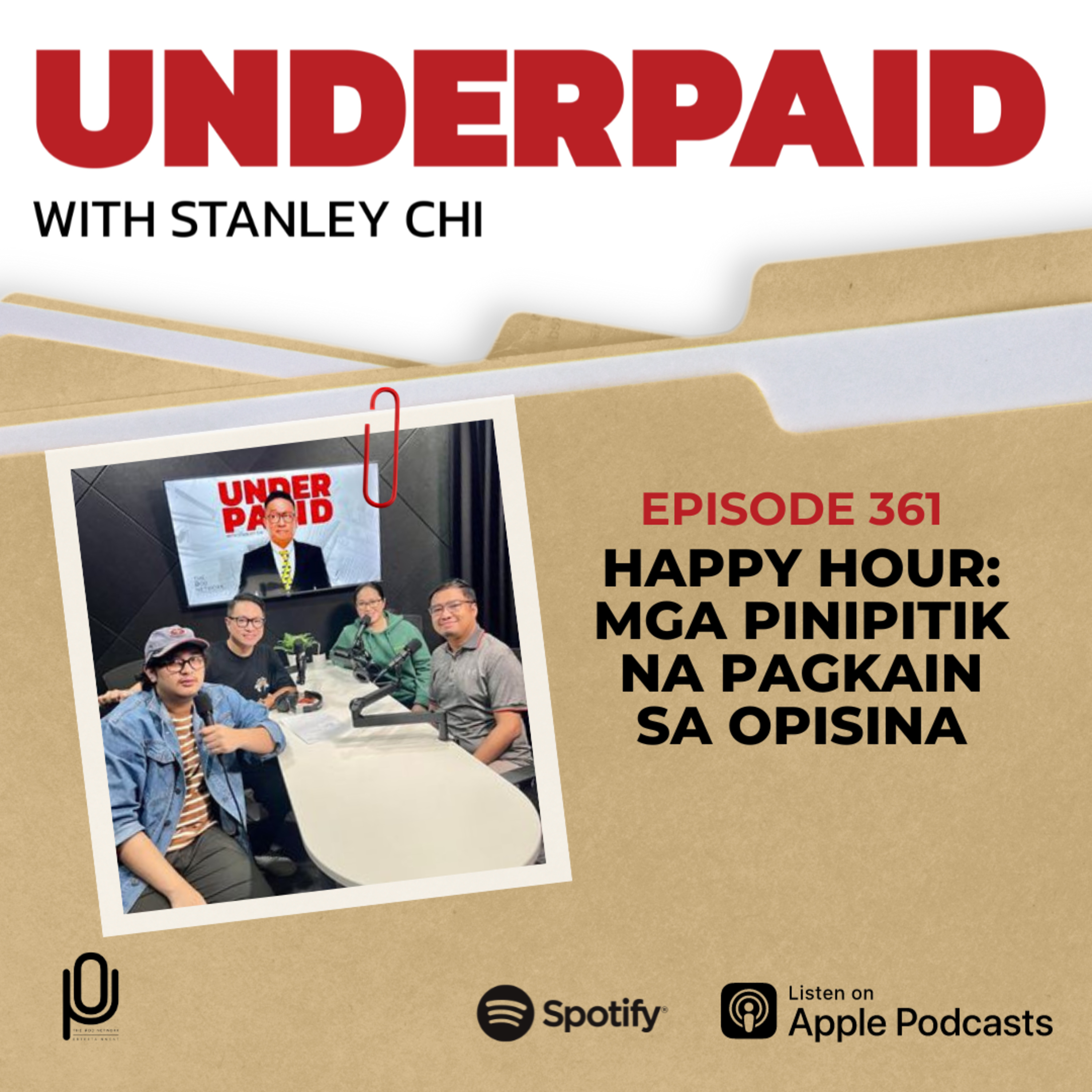 Episode 361: Happy Hour: Mga Pinipitik na Pagkain sa Opisina