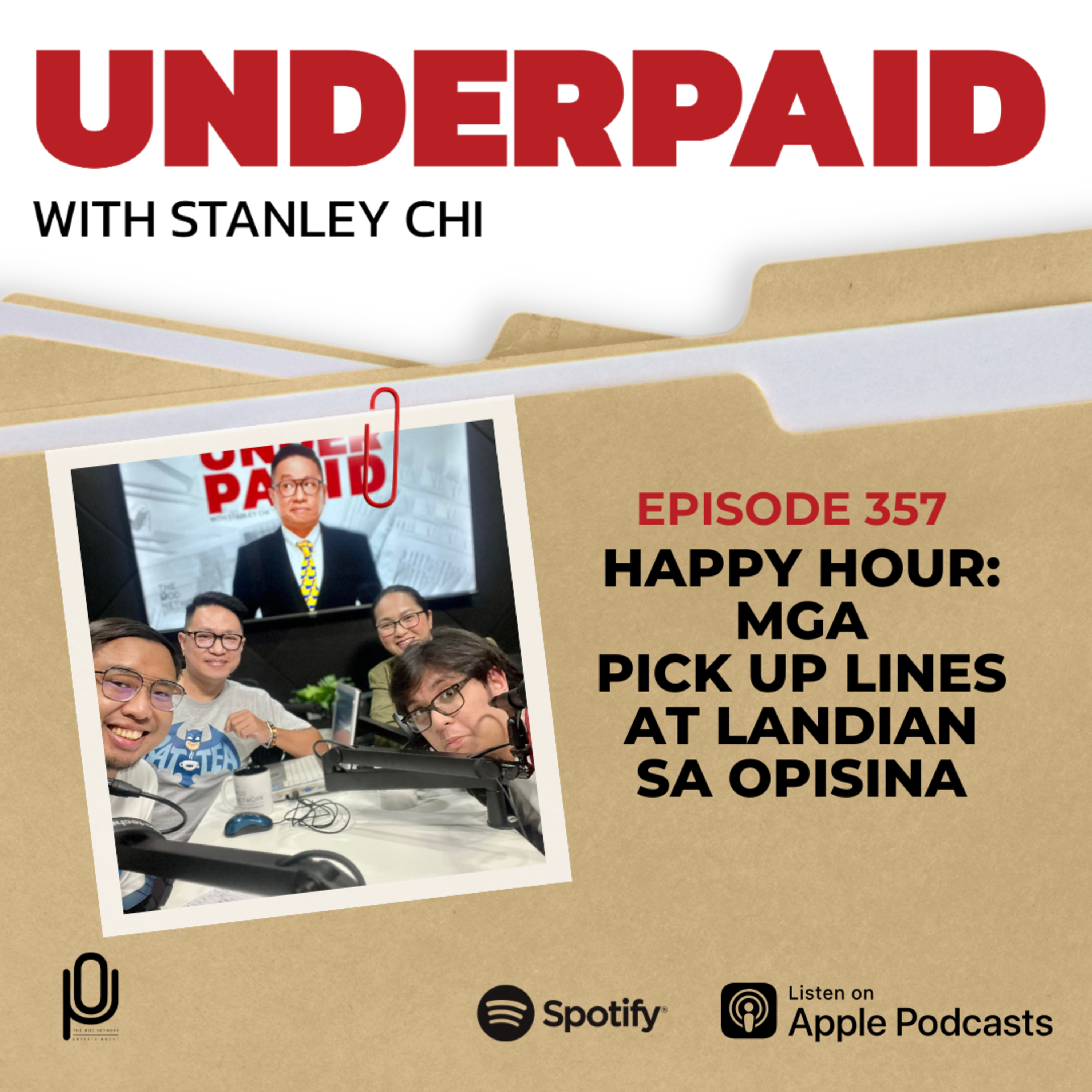 Episode 357: Happy Hour: Mga Pick Up Lines at Landian sa Opisina