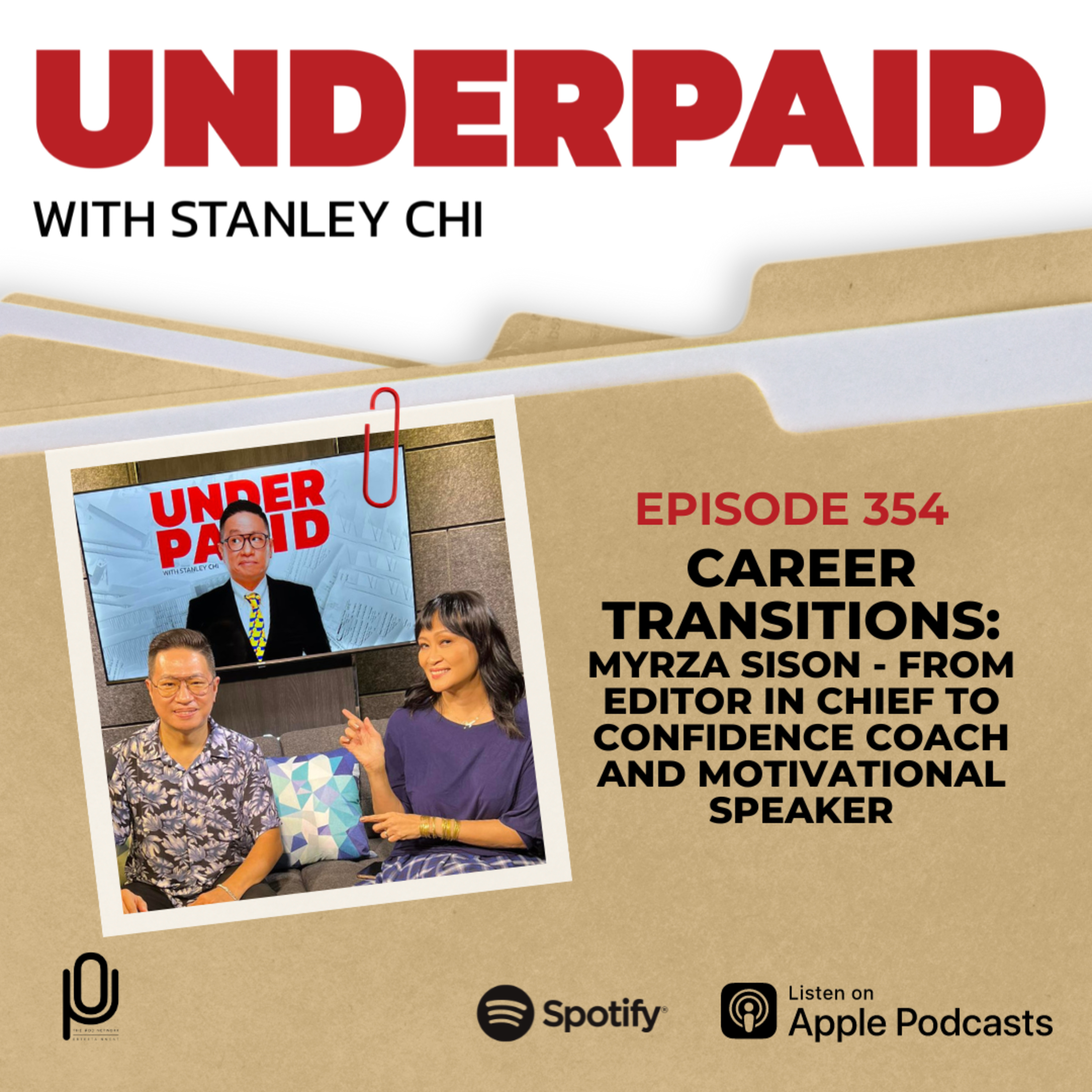 Episode 354: Career Transitions: Myrza Sison - From Editor in Chief to Confidence Coach and Motivational Speaker