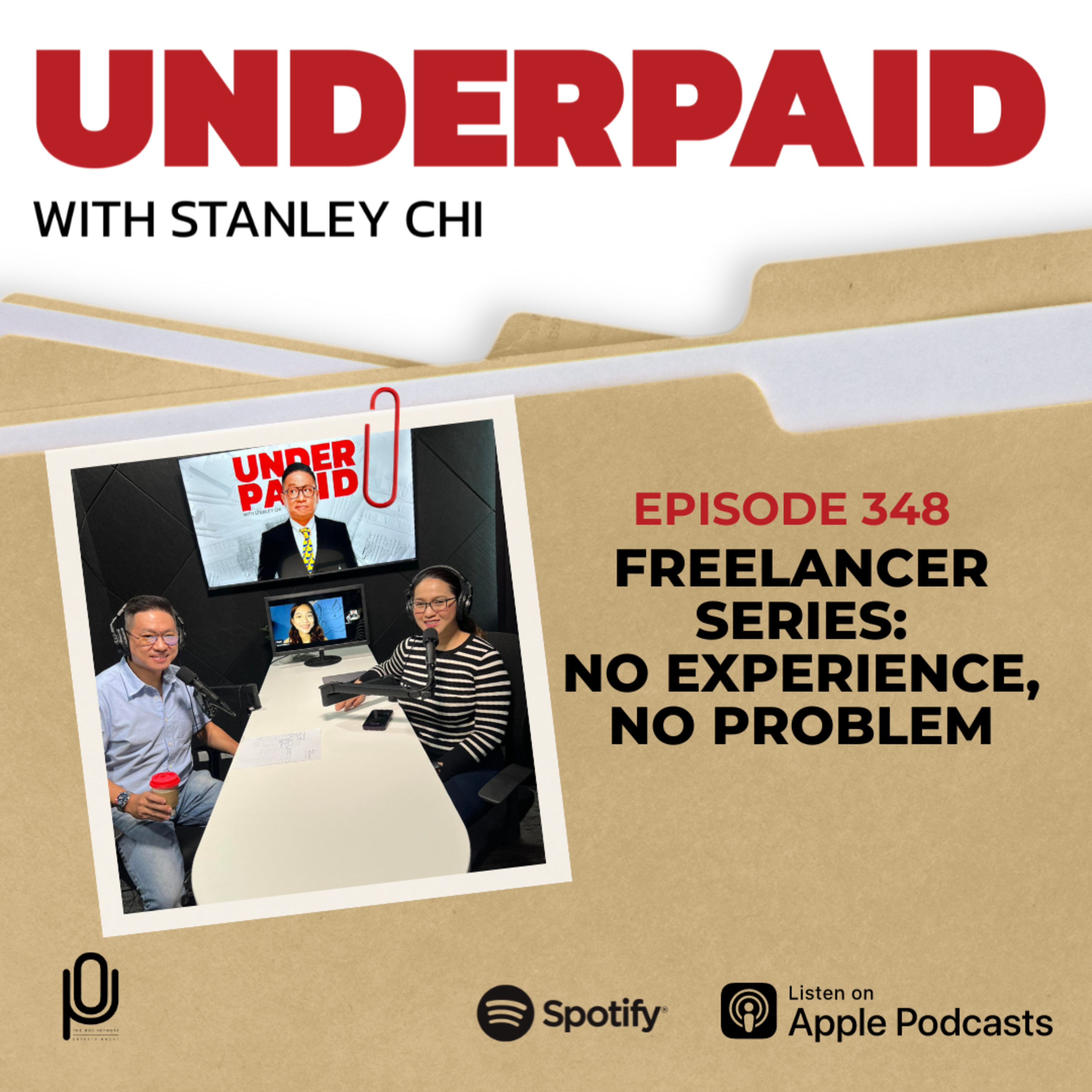 Episode 348: Freelancer Series: No Experience, No Problem