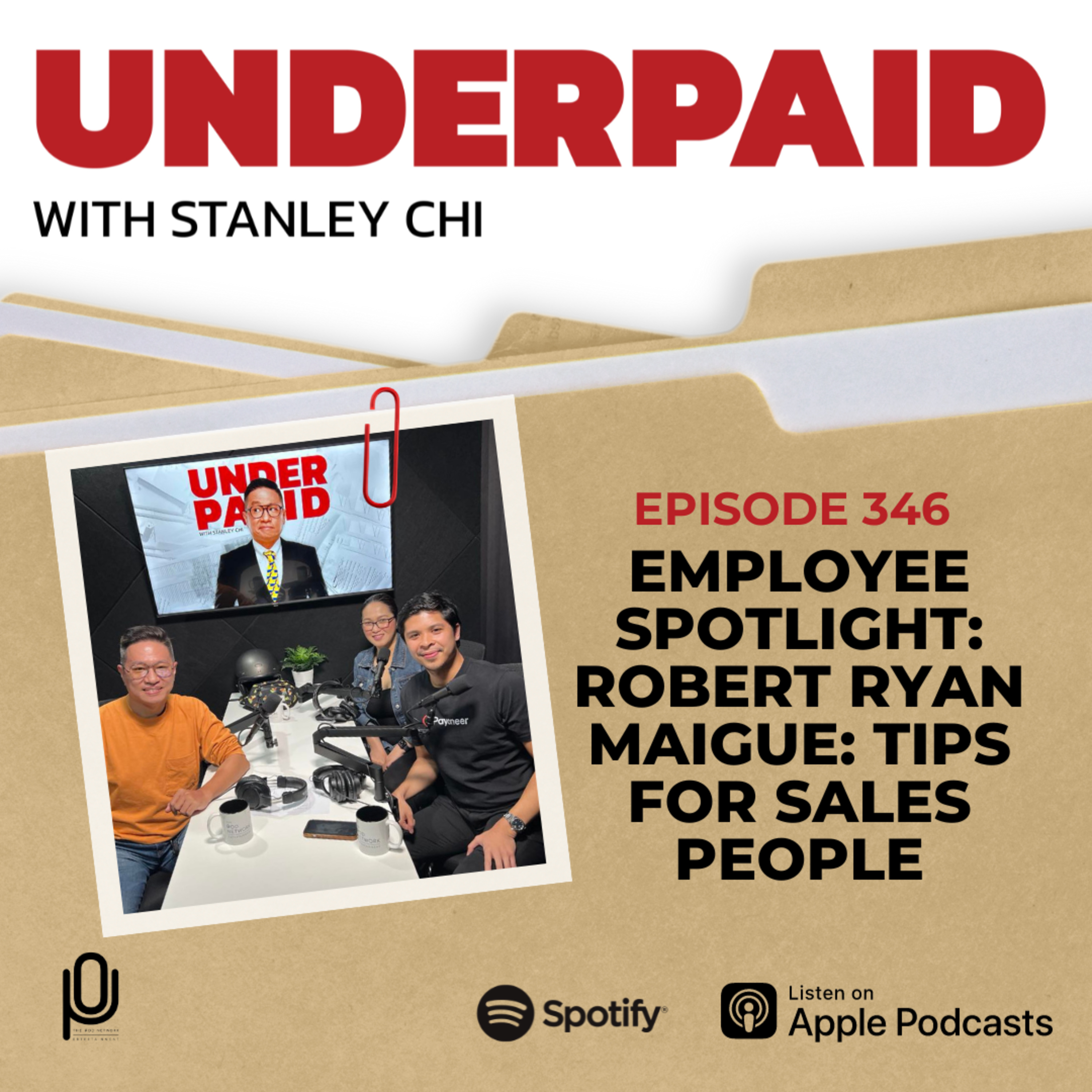 Episode 346: Employee Spotlight: Robert Ryan Maigue: Tips for Sales People