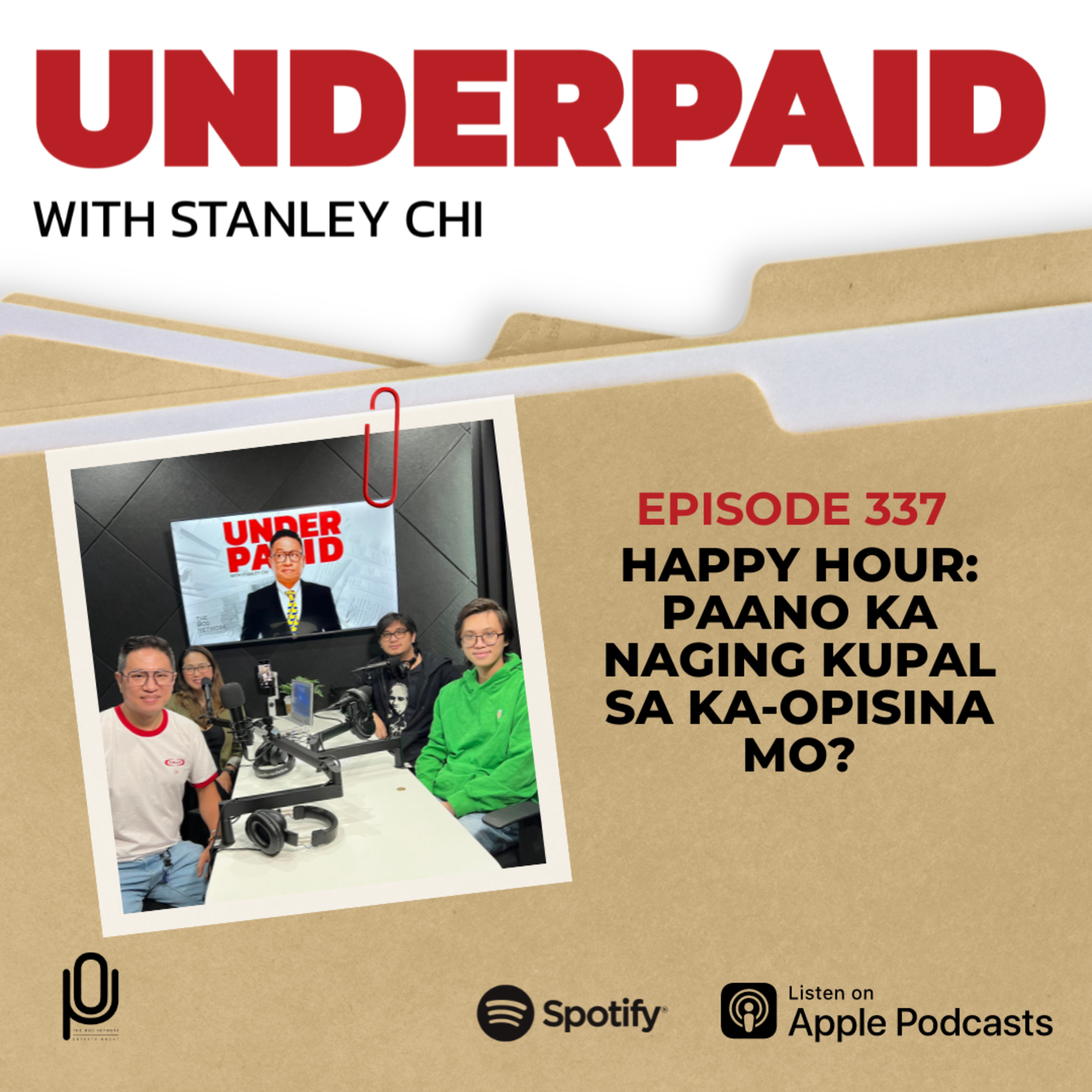 Episode 337: Happy Hour: Paano Ka Naging Kupal Sa Ka-opisina Mo?