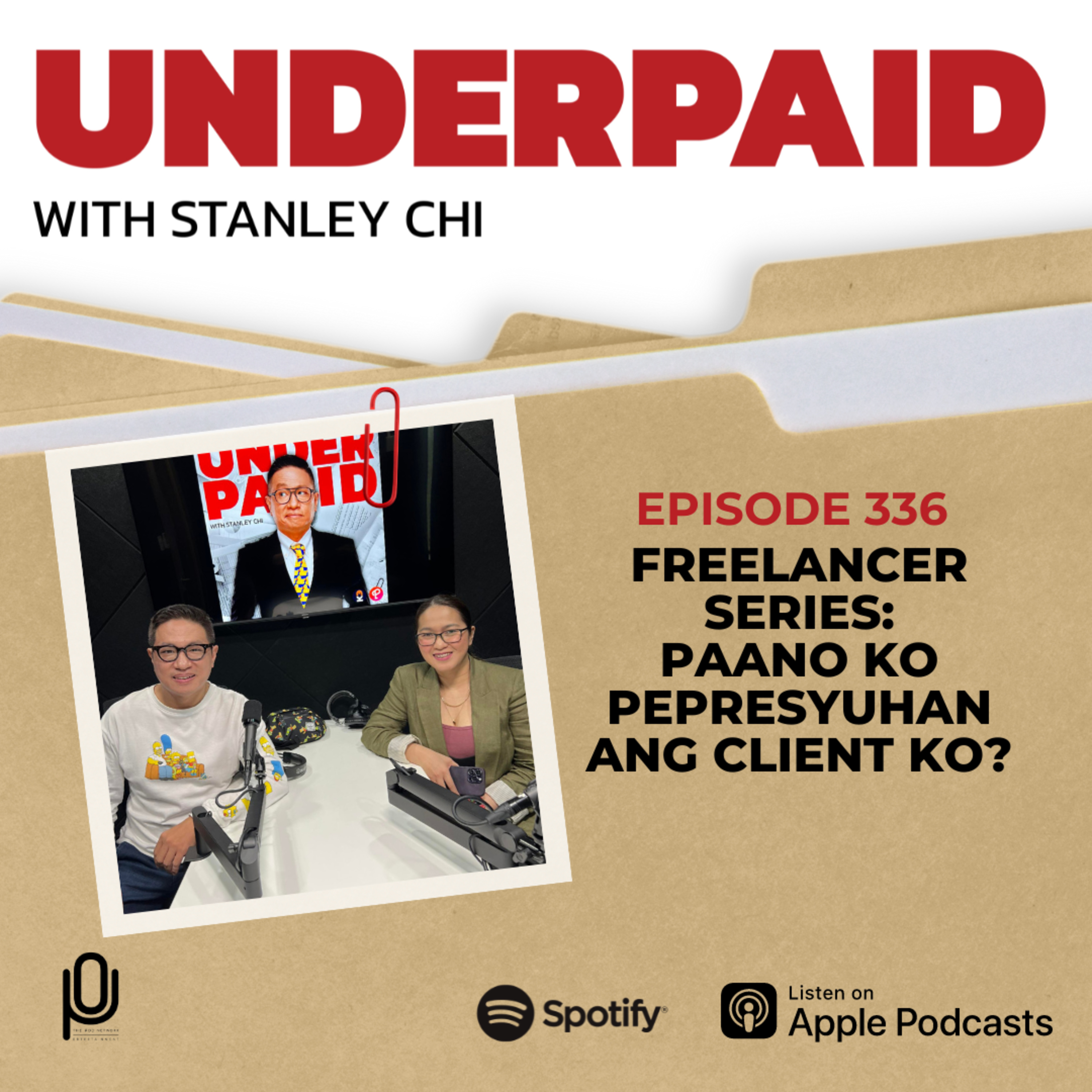 Episode 336: Freelancer Series: Paano Ko Pepresyuhan Ang Client Ko?