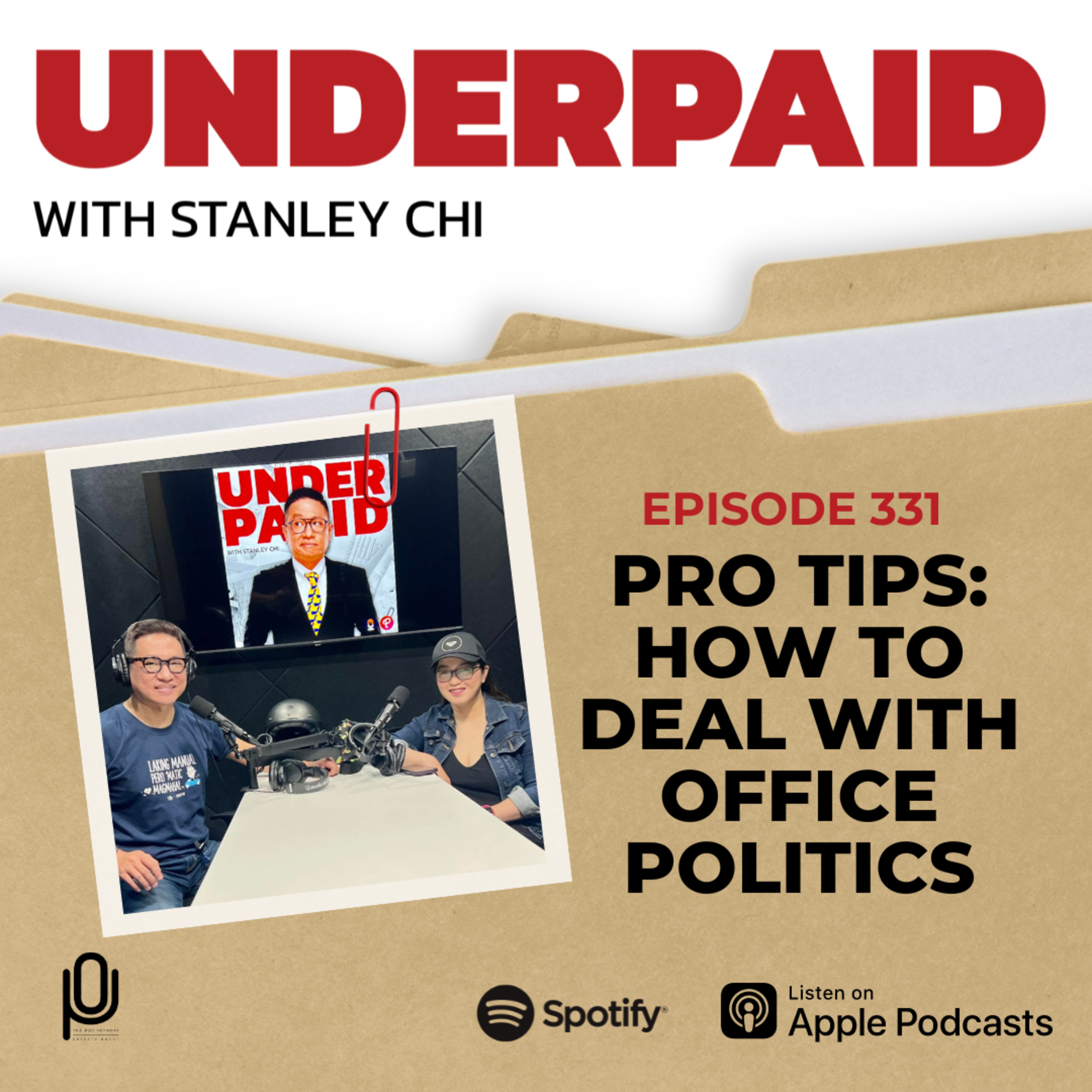 Episode 331: Pro Tips: How to deal with Office Politics