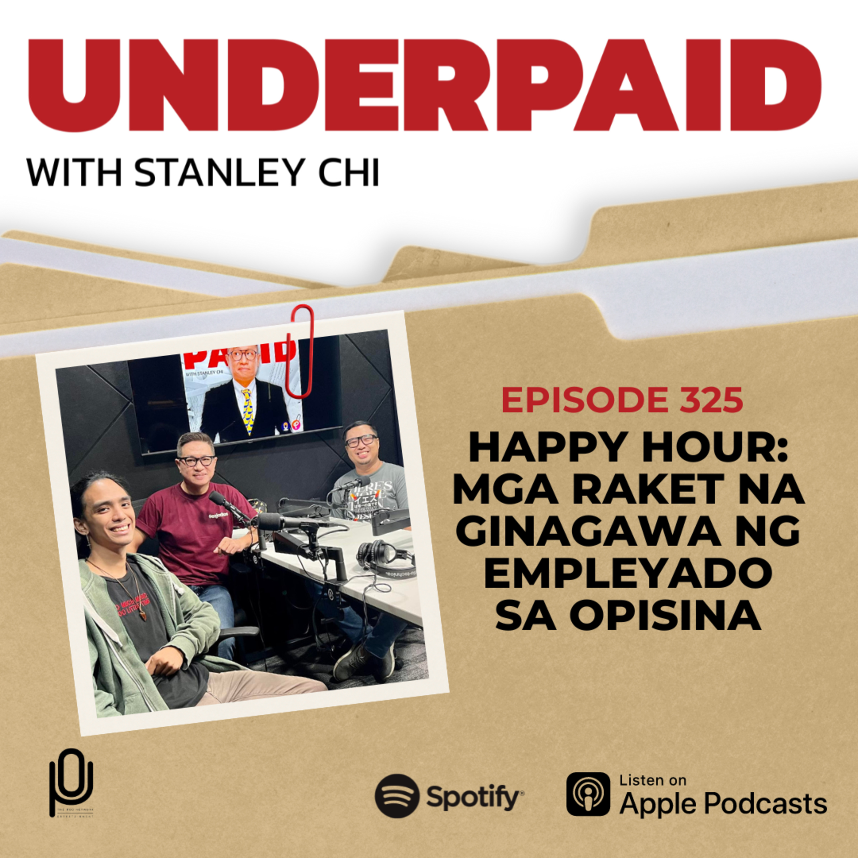 Episode 325: Happy Hour: Mga Raket Na Ginagawa Ng Empleyado Sa Opisina