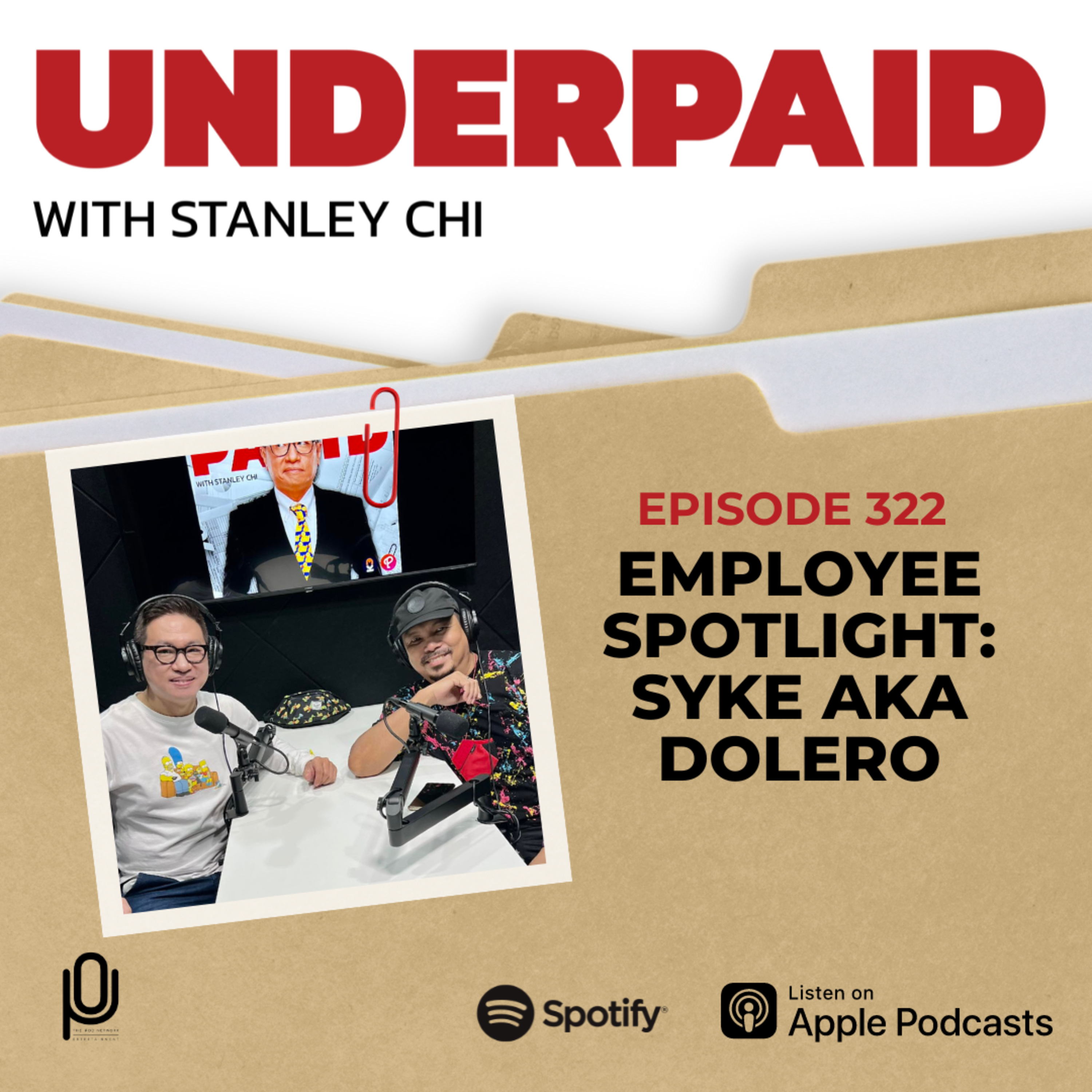 Episode 322: Employee Spotlight: SYKE aka Dolero