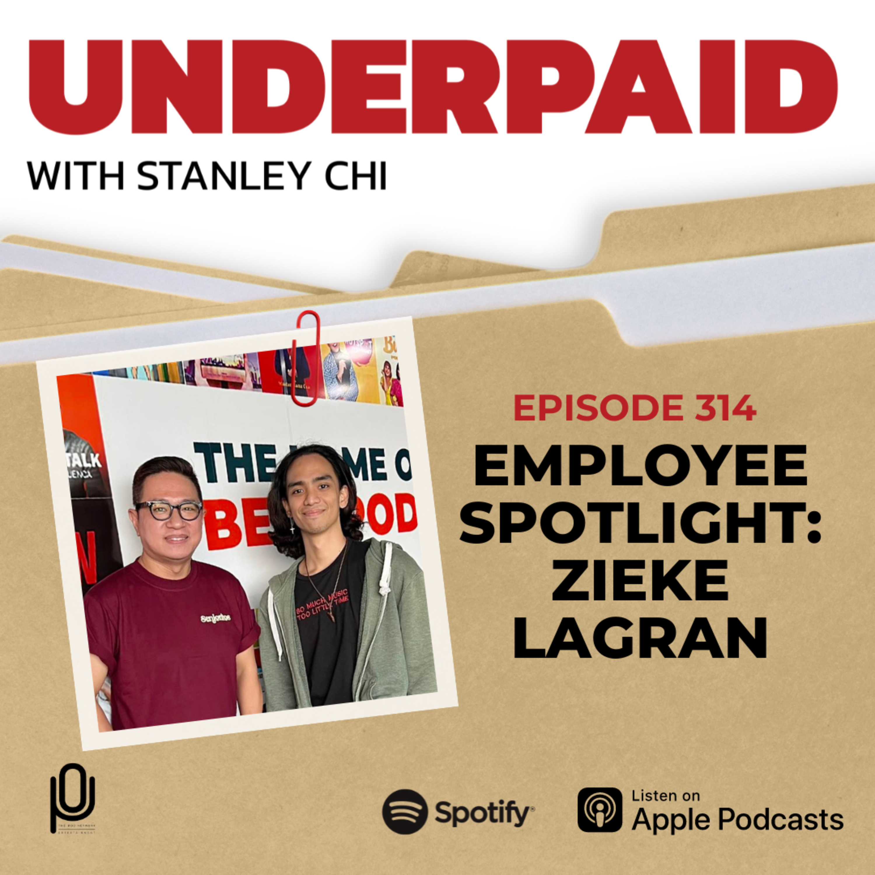 Episode 314: Employee Spotlight: Zieke Lagran