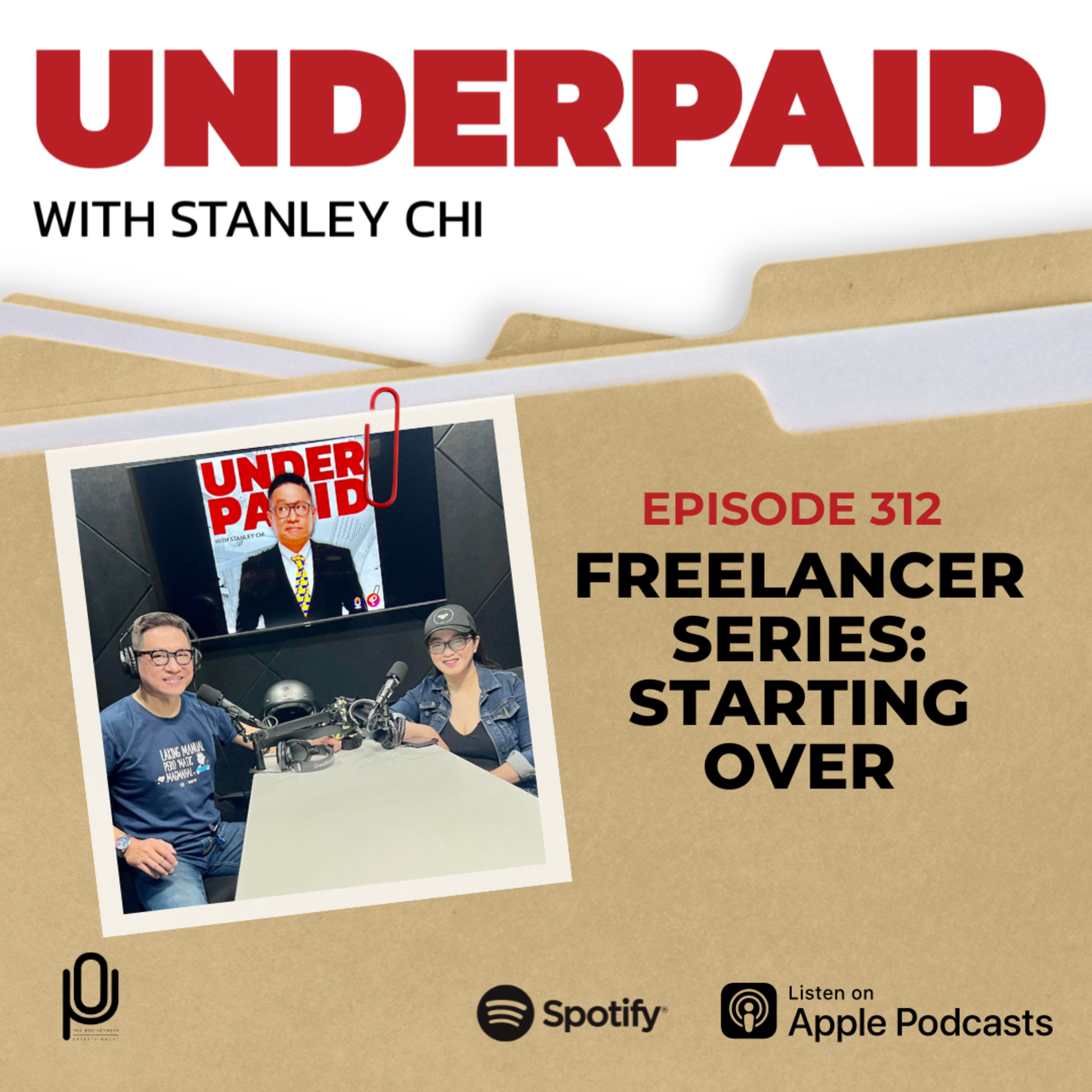 Episode 312: Freelancer Series: Starting Over