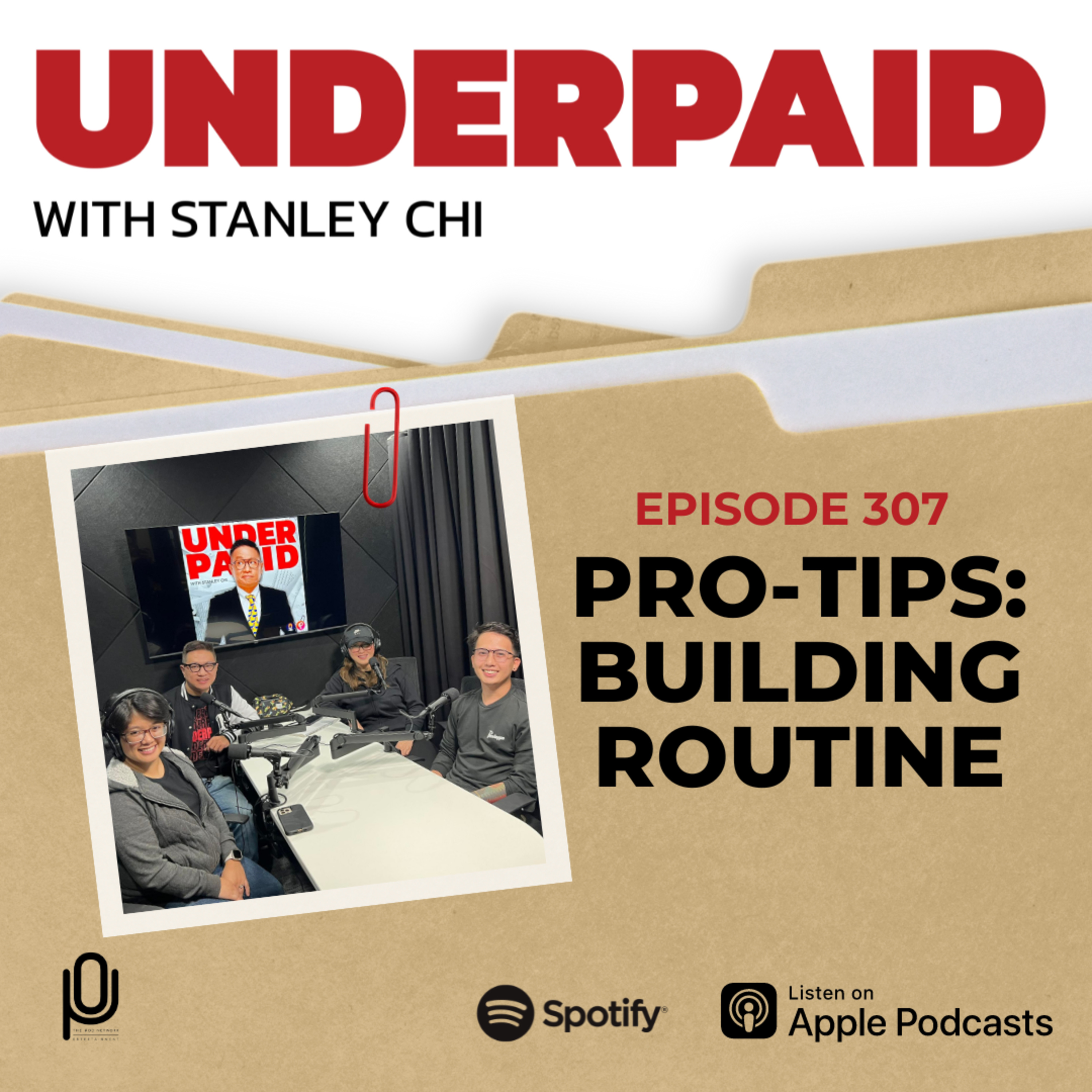 Episode 307: Pro Tips: Building Routine