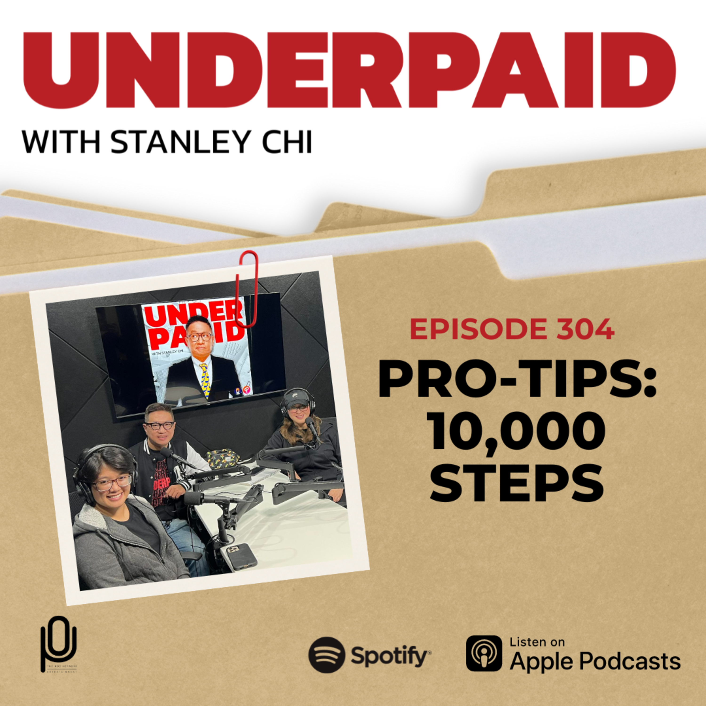 Episode 304: Pro-tips: 10,000 Steps