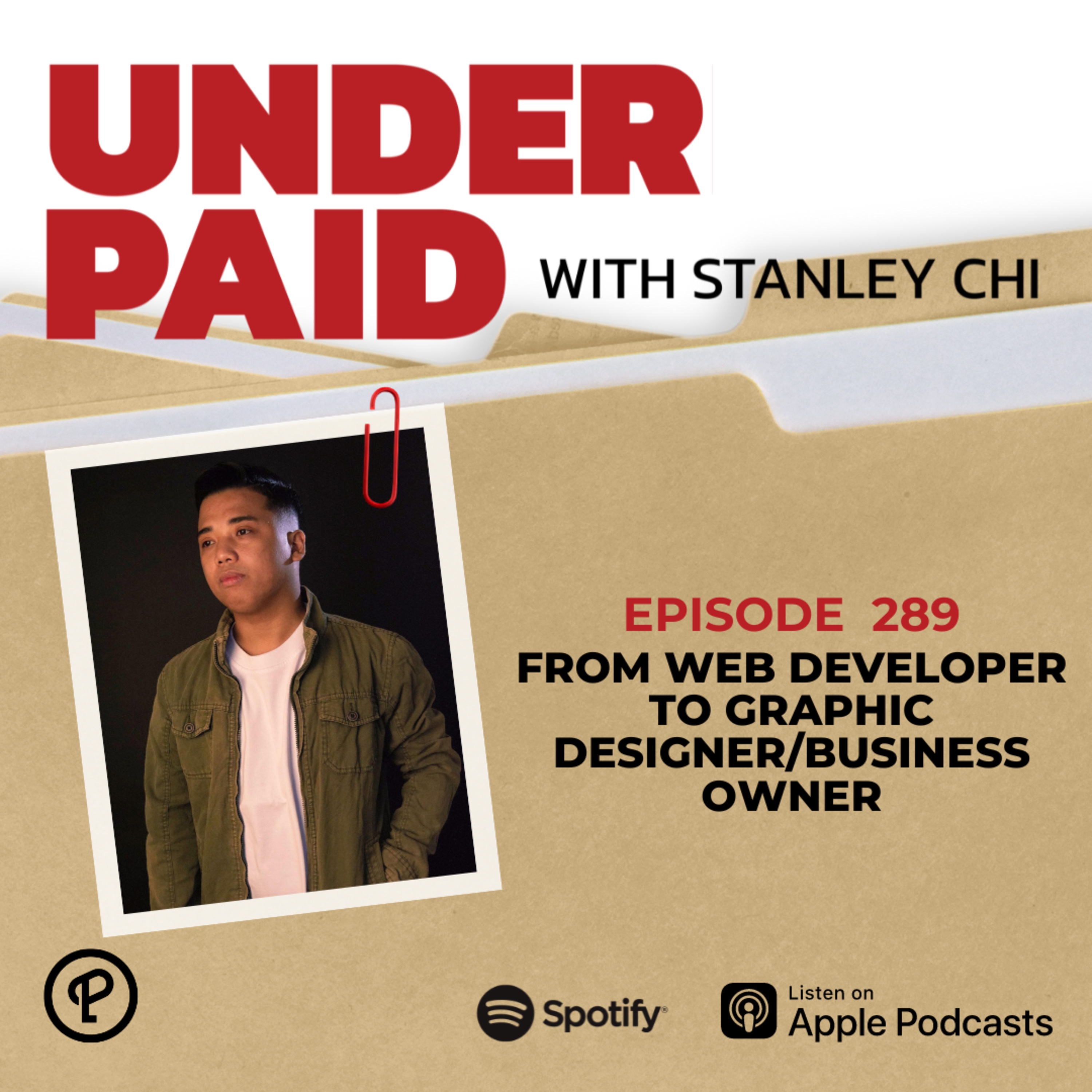 Episode 289: From Web Developer to Graphic Designer/Business Owner