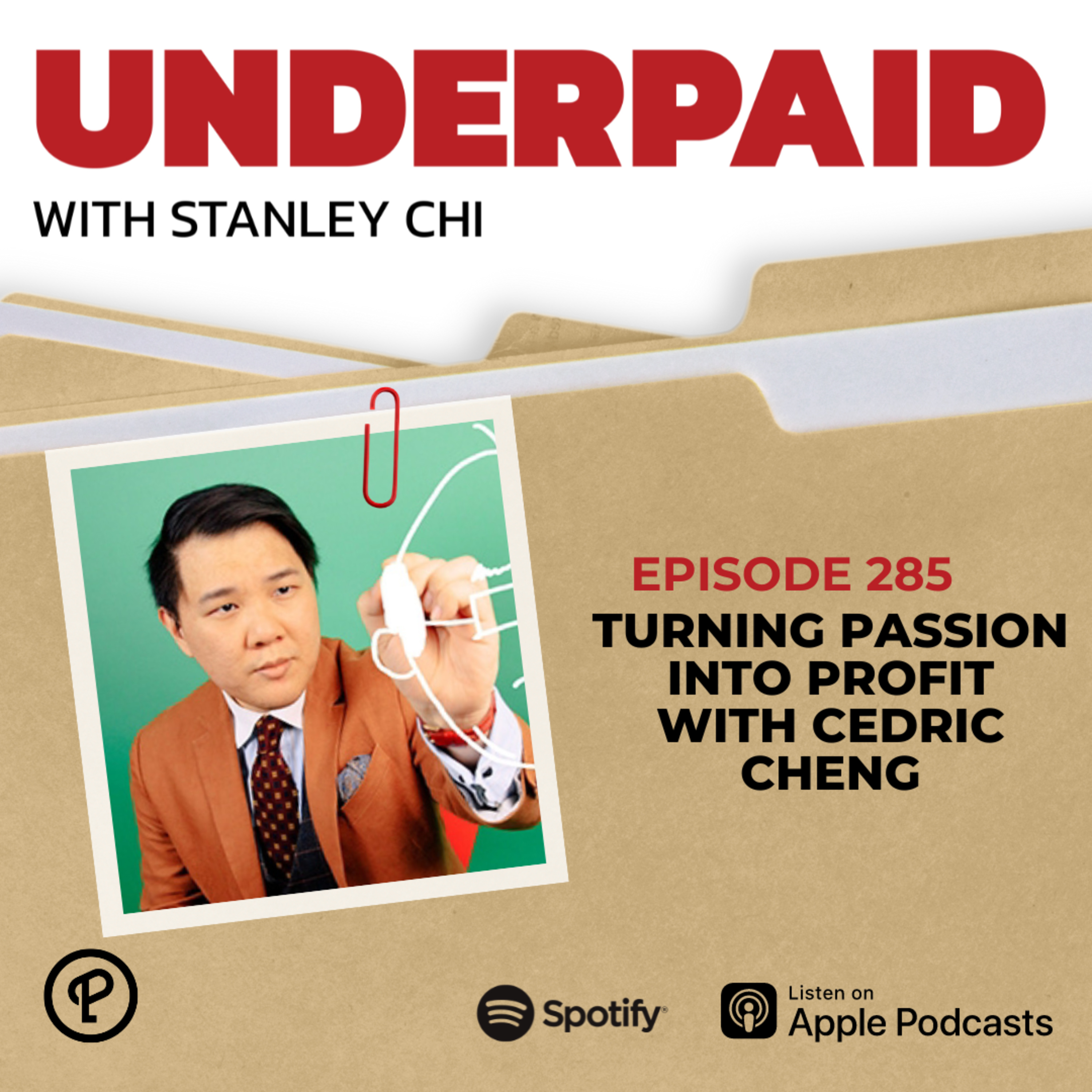 Episode 285: Turning Passion into Profit