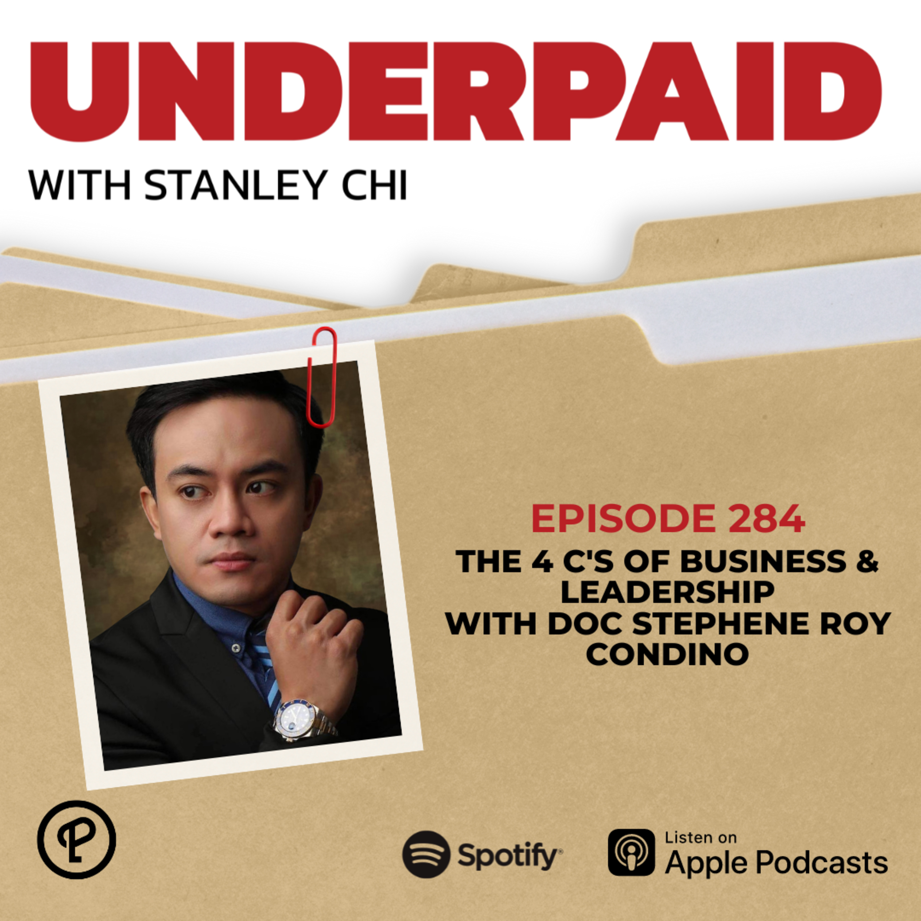 Episode 284: The 4 C's of Business & Leadership