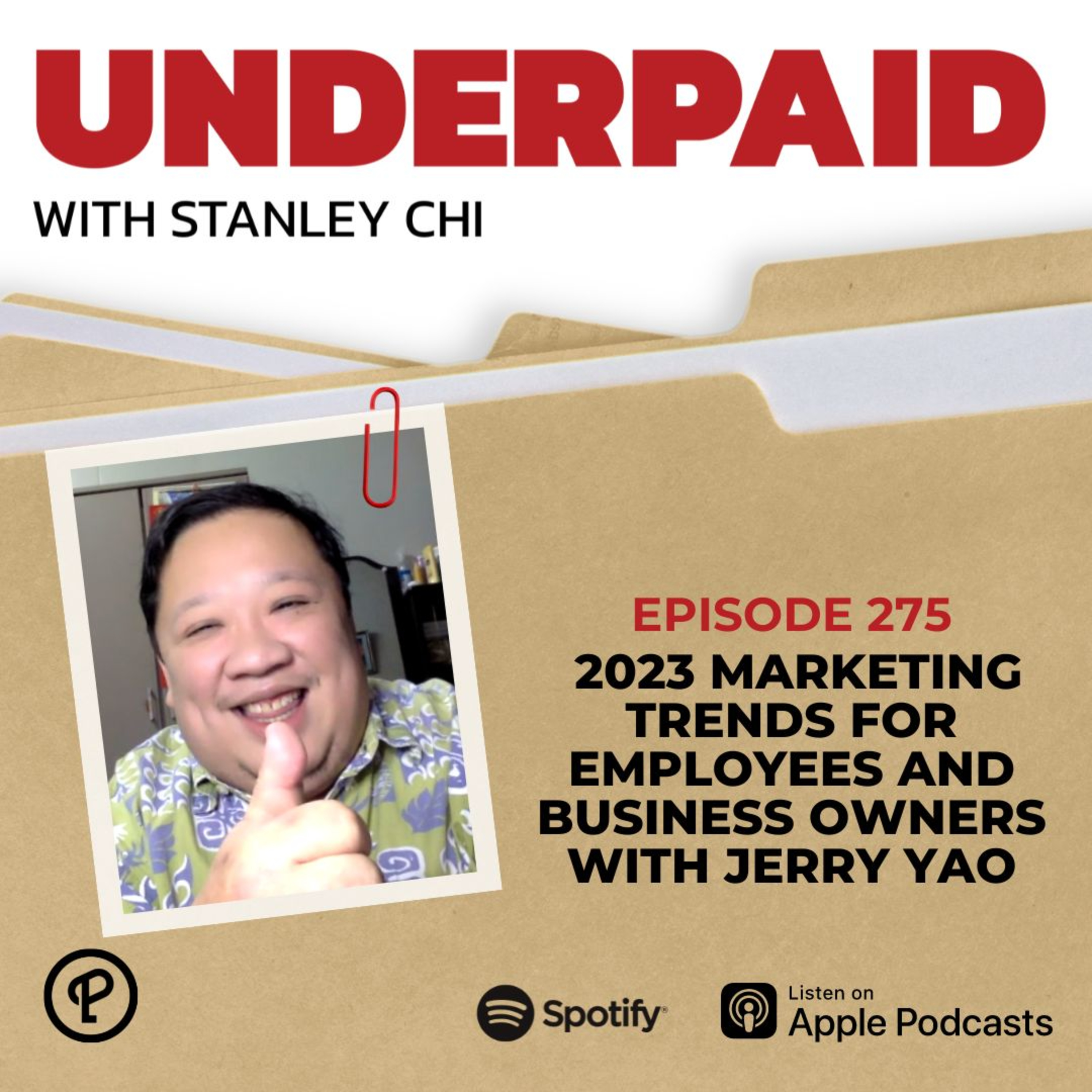 Episode 275: 2023 Marketing Trends for Employees and Business Owners