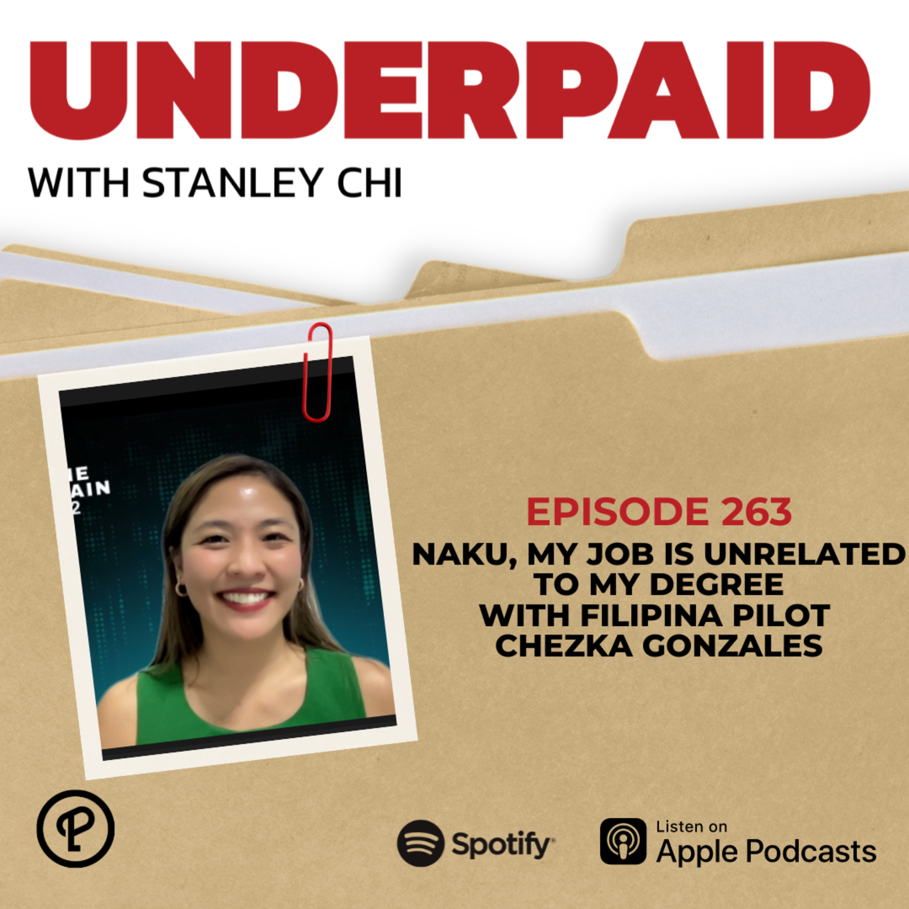 Episode 263: Naku, my job is unrelated to my degree with Filipina Pilot Chezka