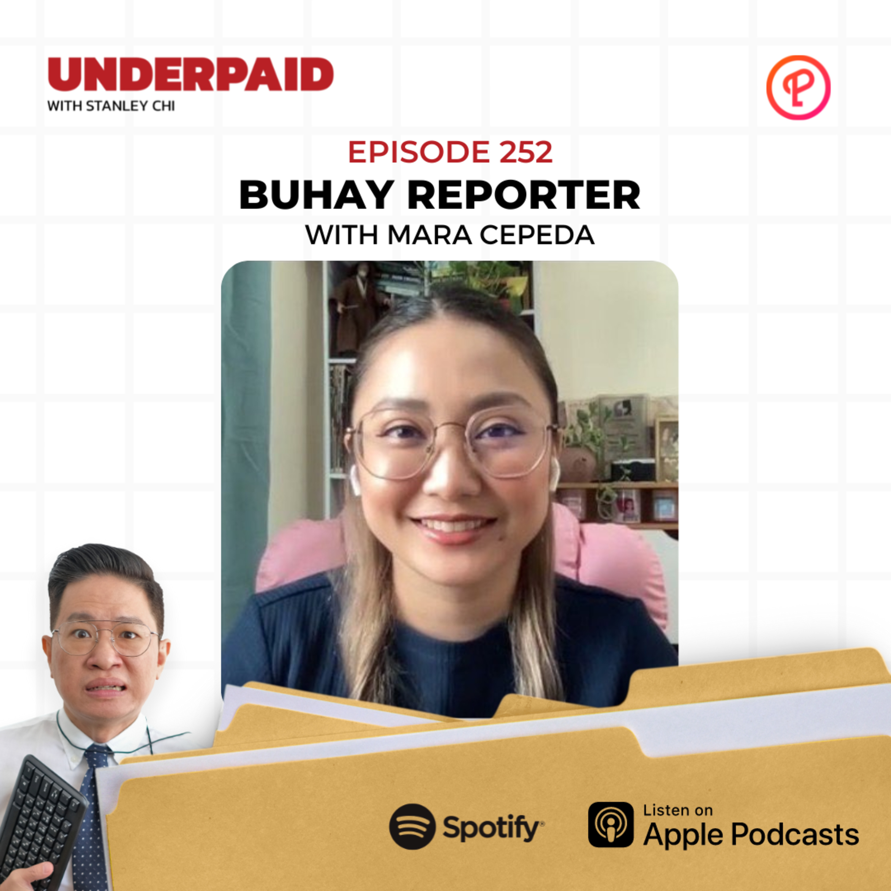 Episode 252: Buhay Reporter with Mara Cepeda