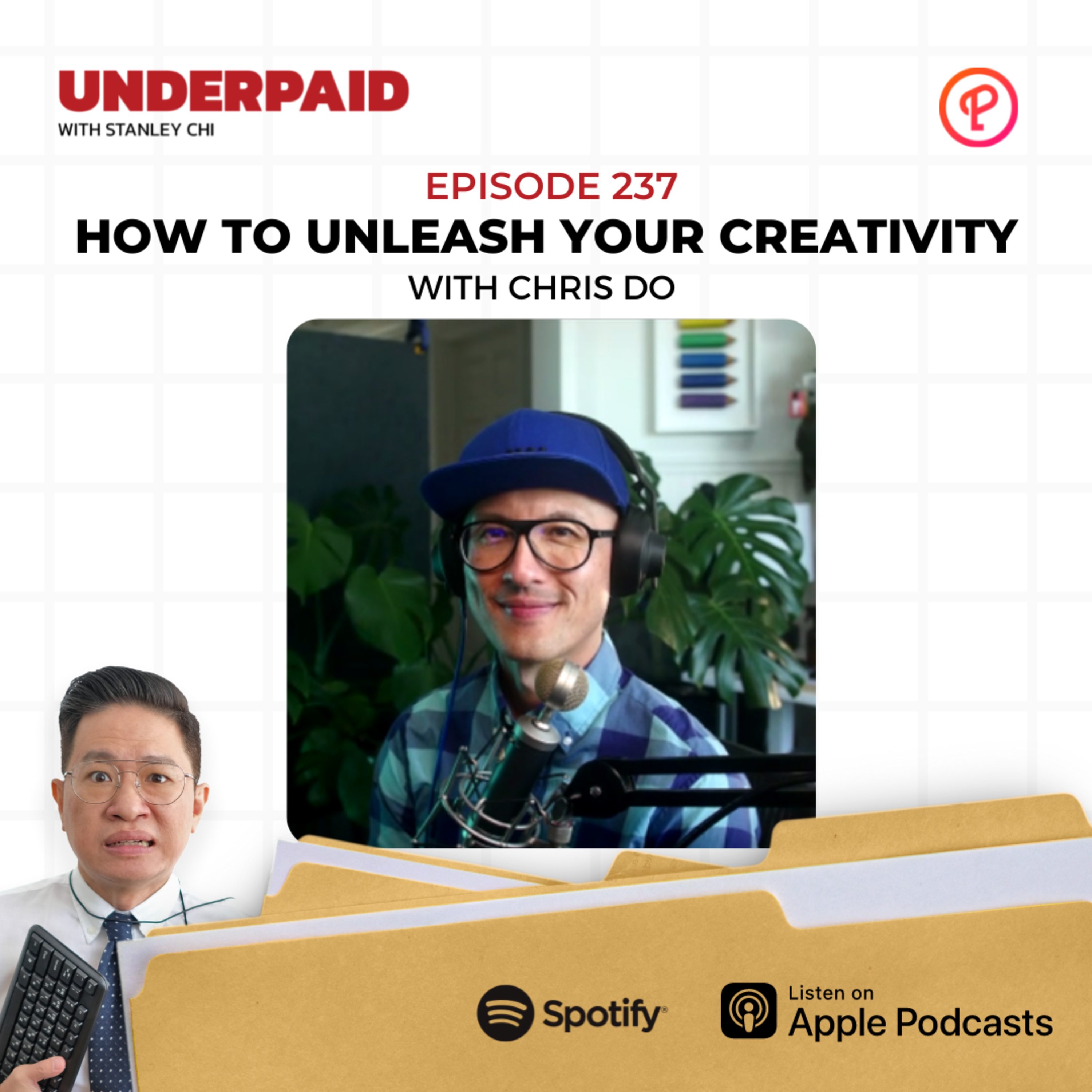 Episode 237: How to Unleash your Creativity