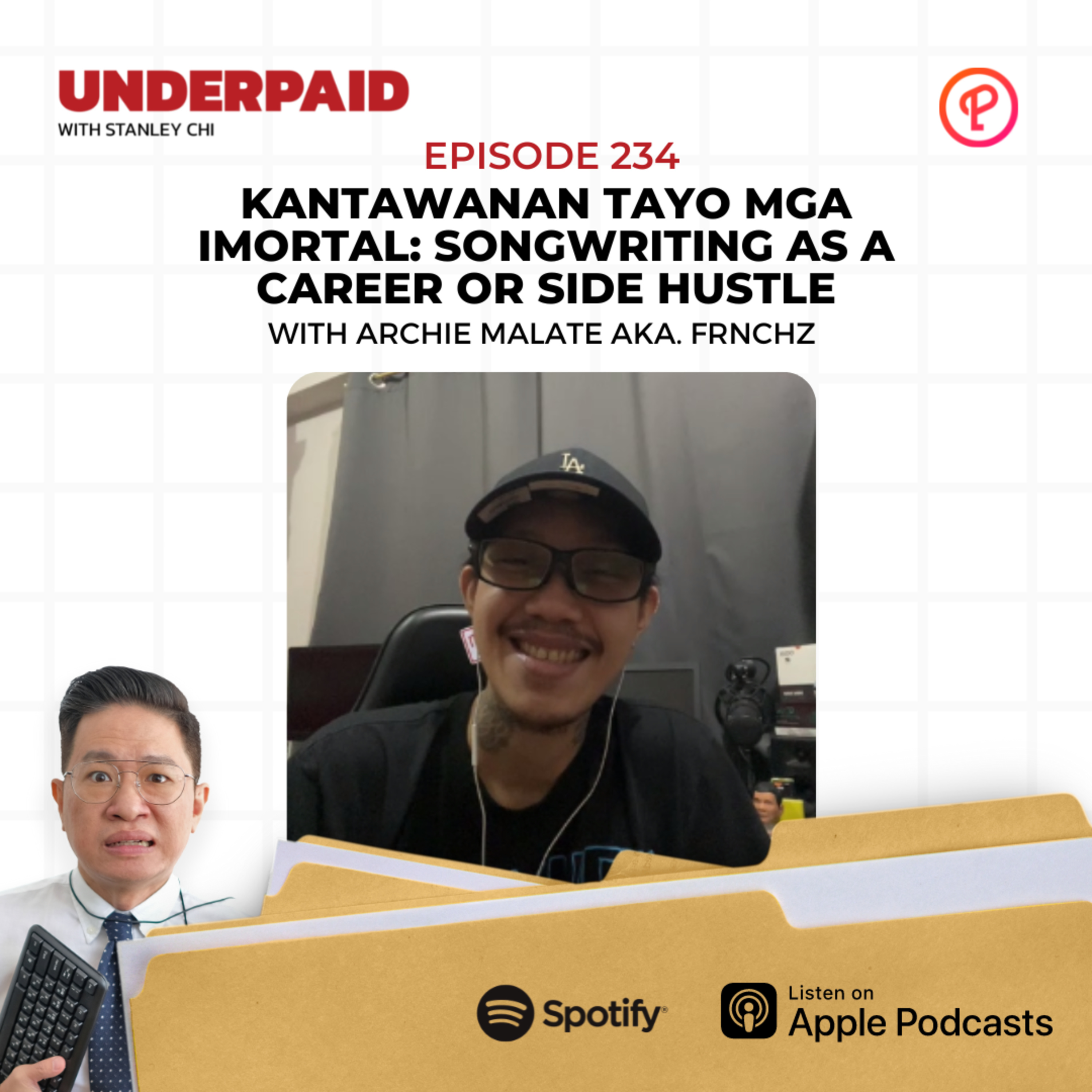 Episode 234: Kantawanan tayo mga Imortal: Songwriting as a Career or Side Hustle