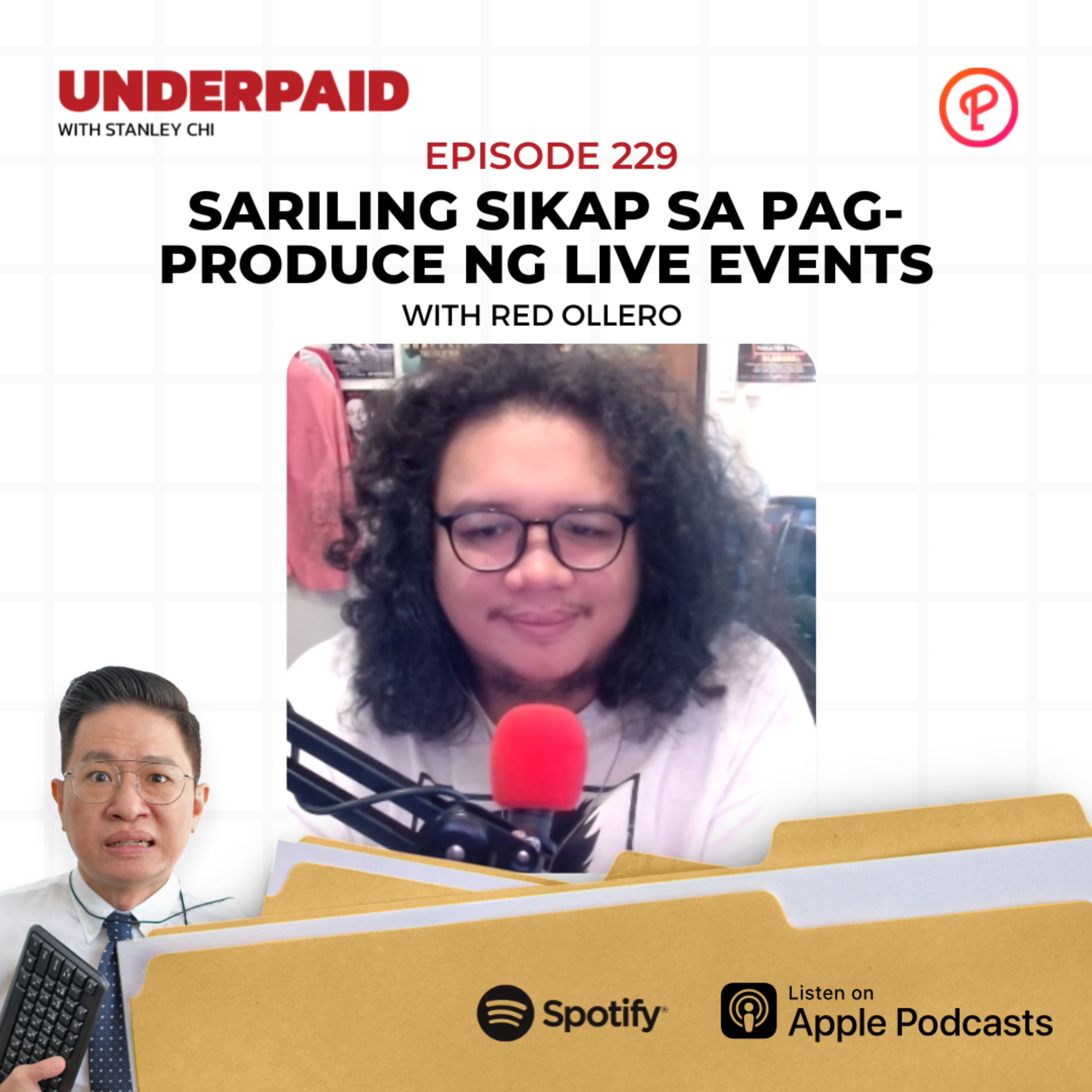 Episode 229: Sariling sikap sa pag-produce ng live events