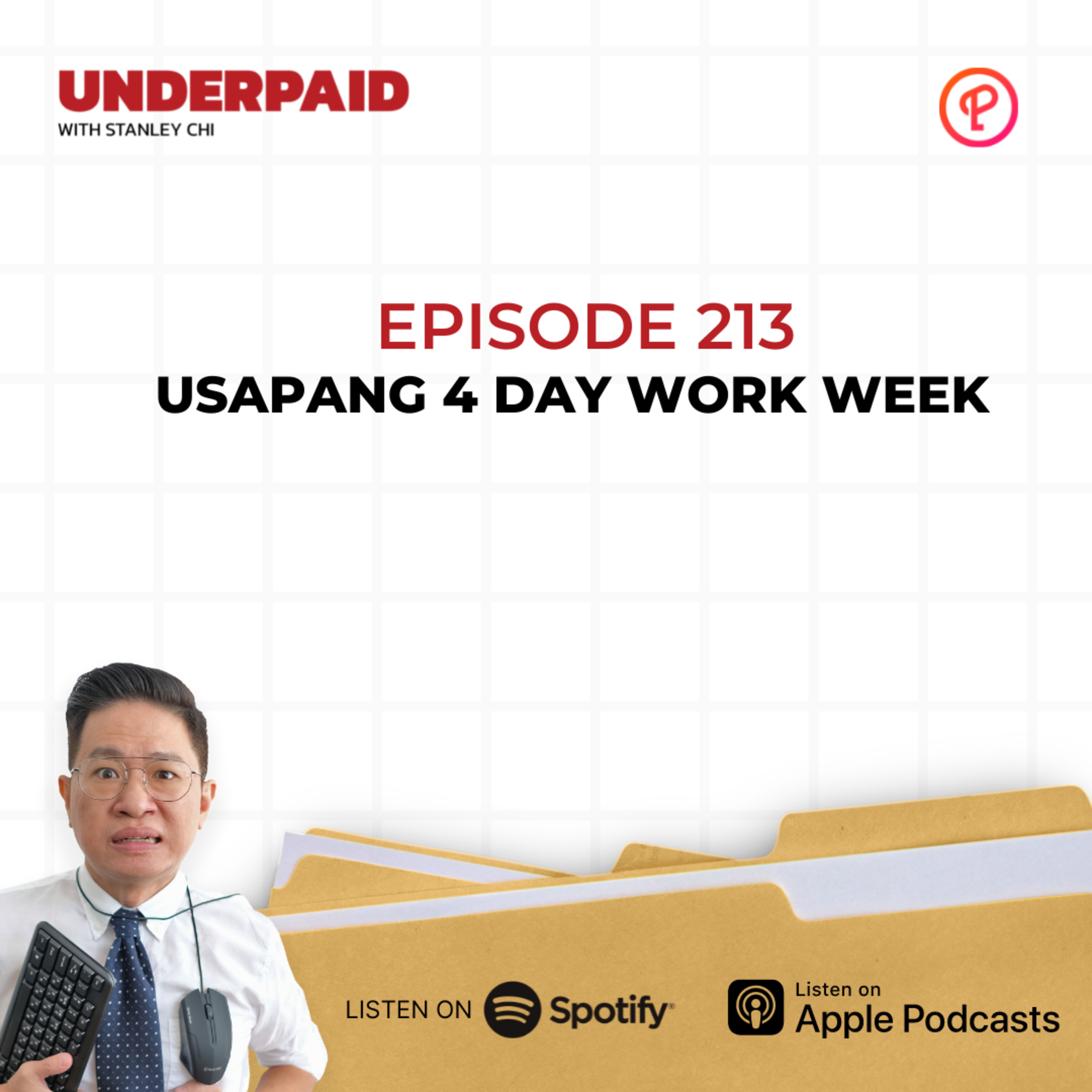 Episode 213: Usapang 4 Day Work Week