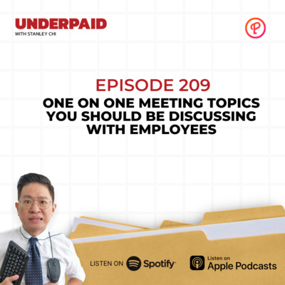 Episode 209: One on one meeting topics you should be discussing with employees