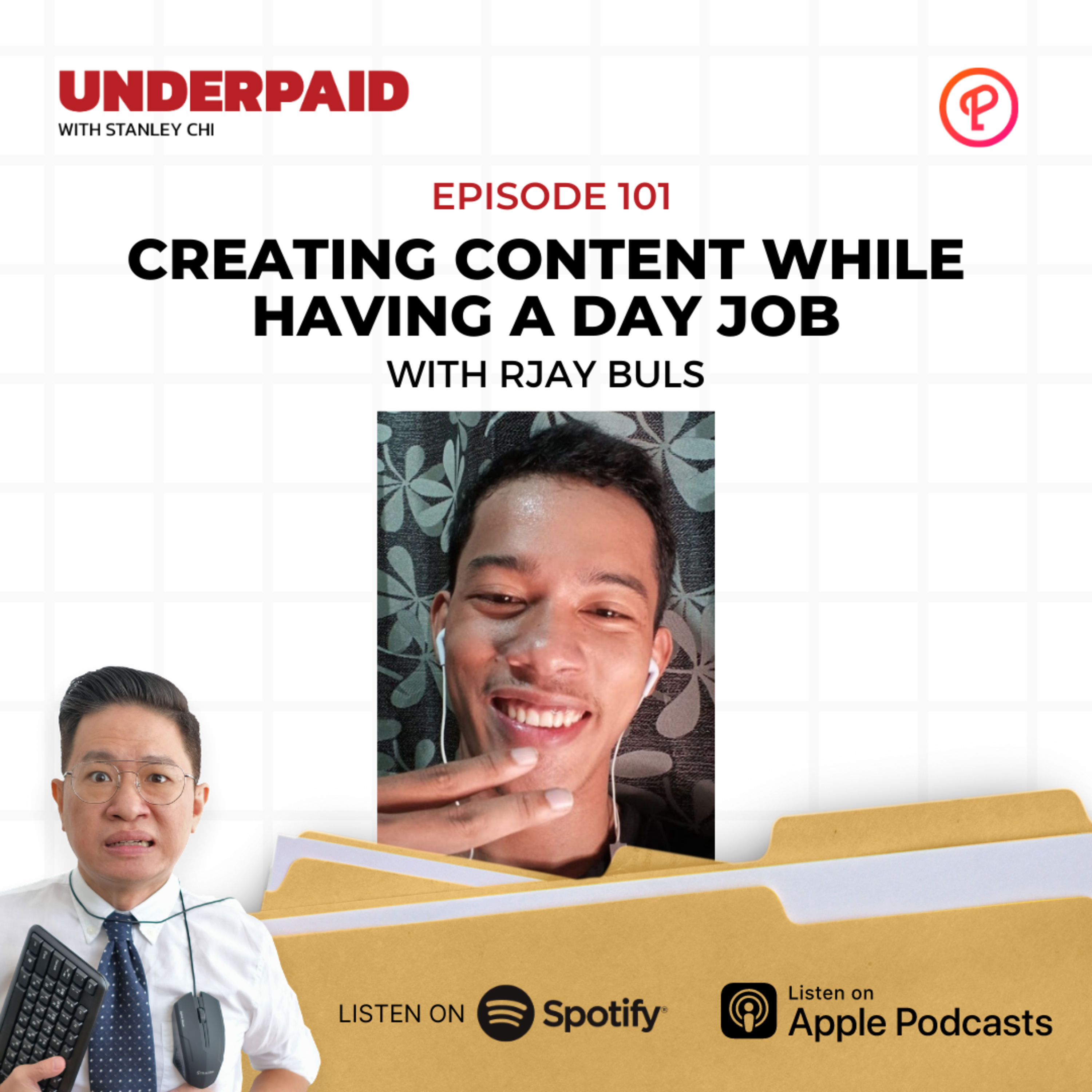 Episode 101: Creating content while having a day job